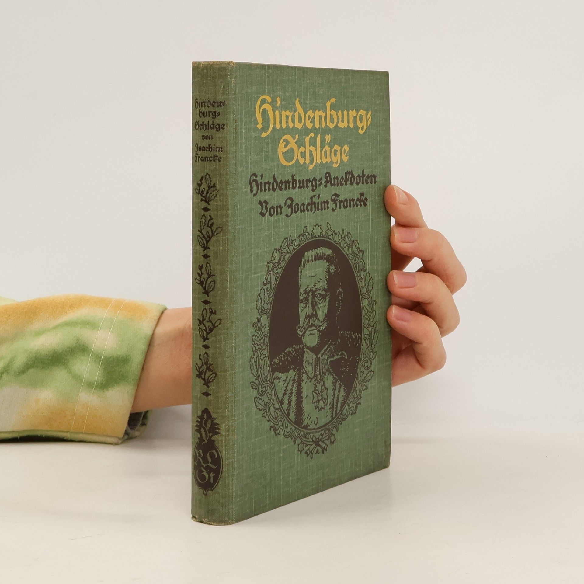 Hindenburg-Schläge und Hindenburg-Anekdoten