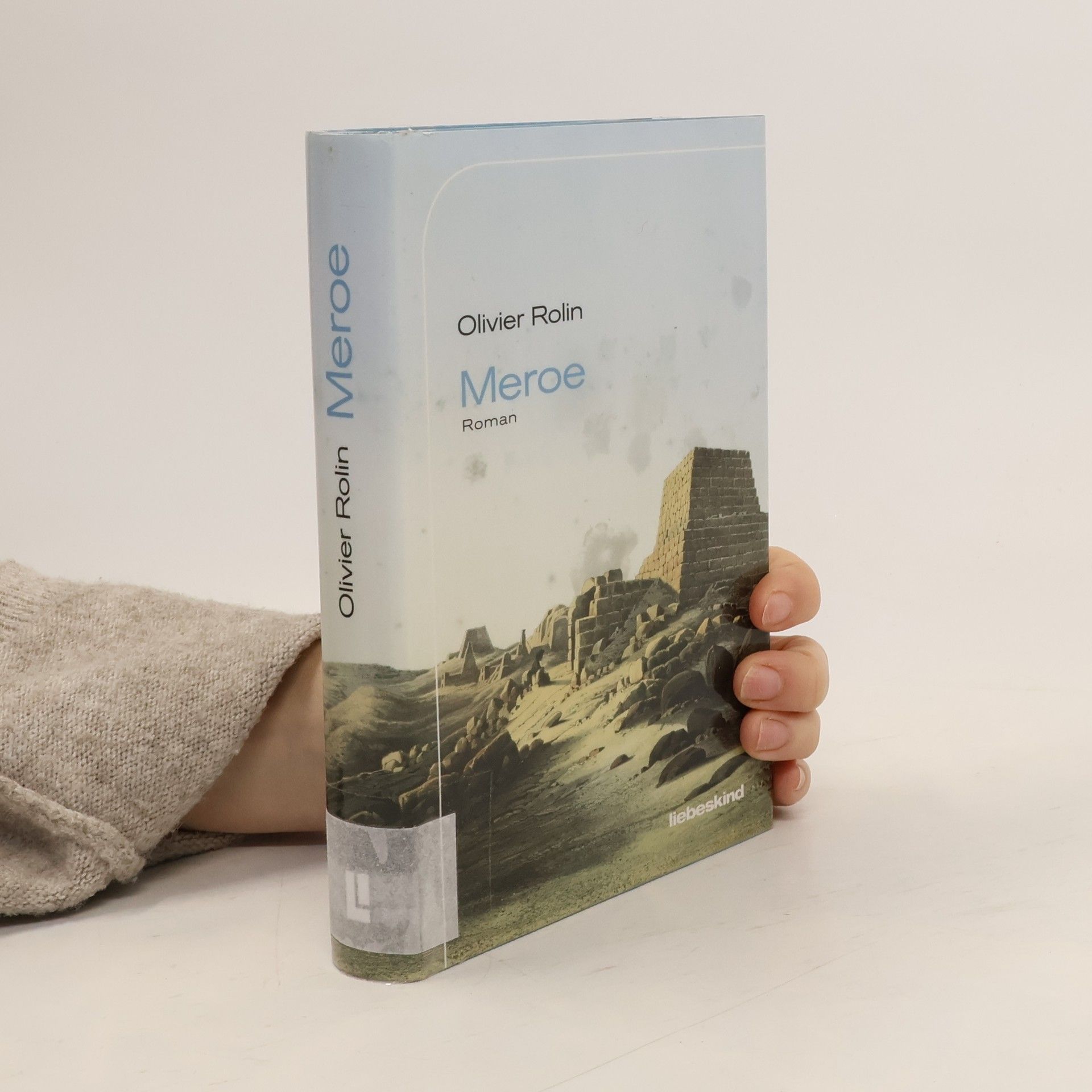 Olivier Rolin Meroe
