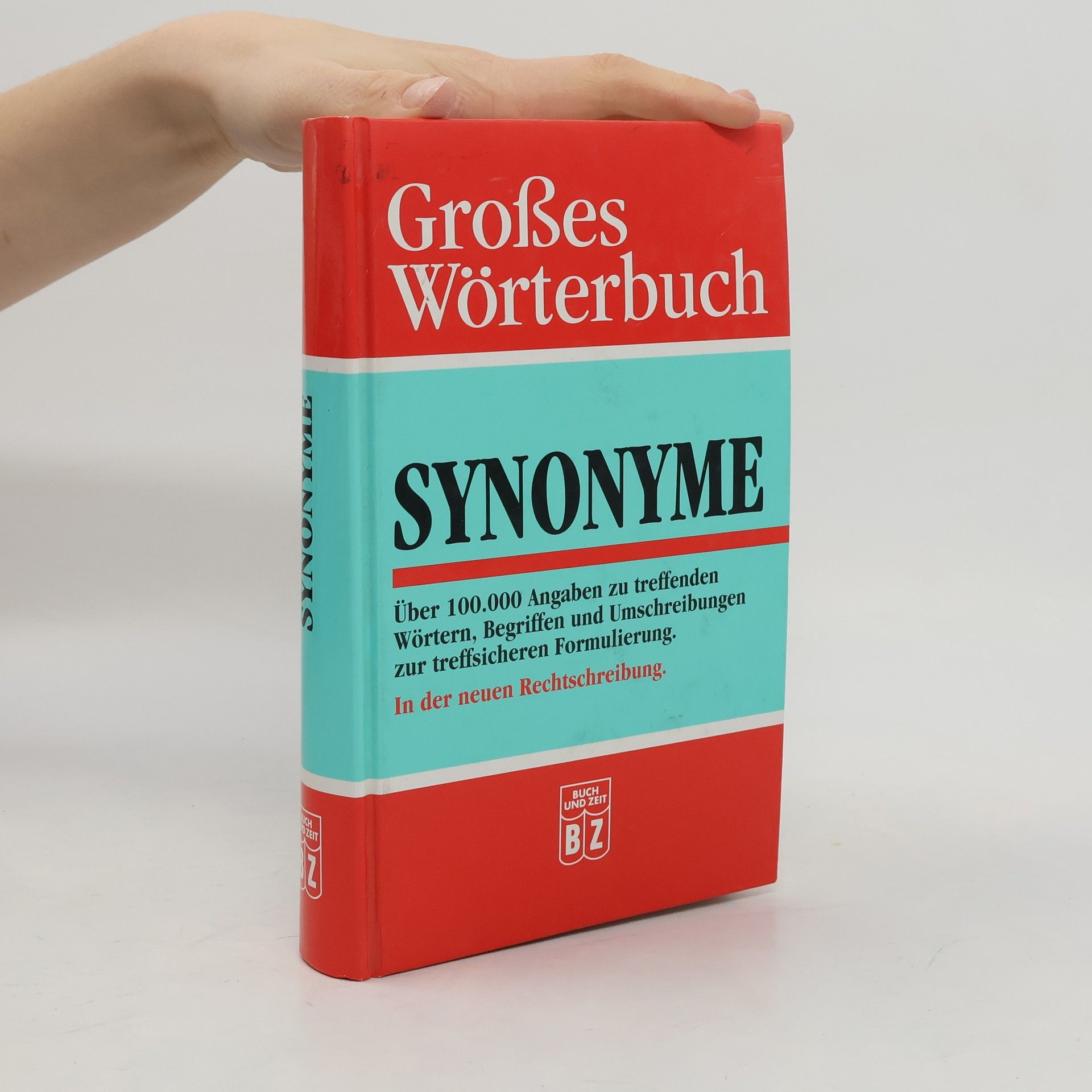 Auteurscollectief Großes Wörterbuch: Synonyme