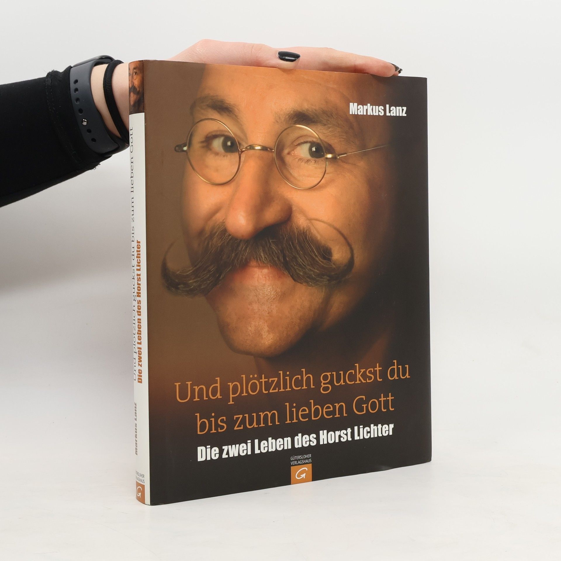 Markus Lanz Und plötzlich guckst du bis zum lieben Gott