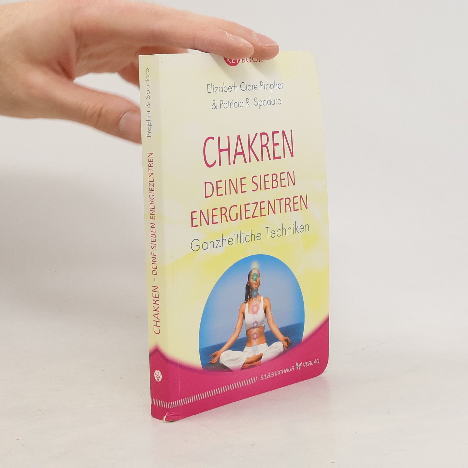 Keybook: Chakren - Deine sieben Energiezentren