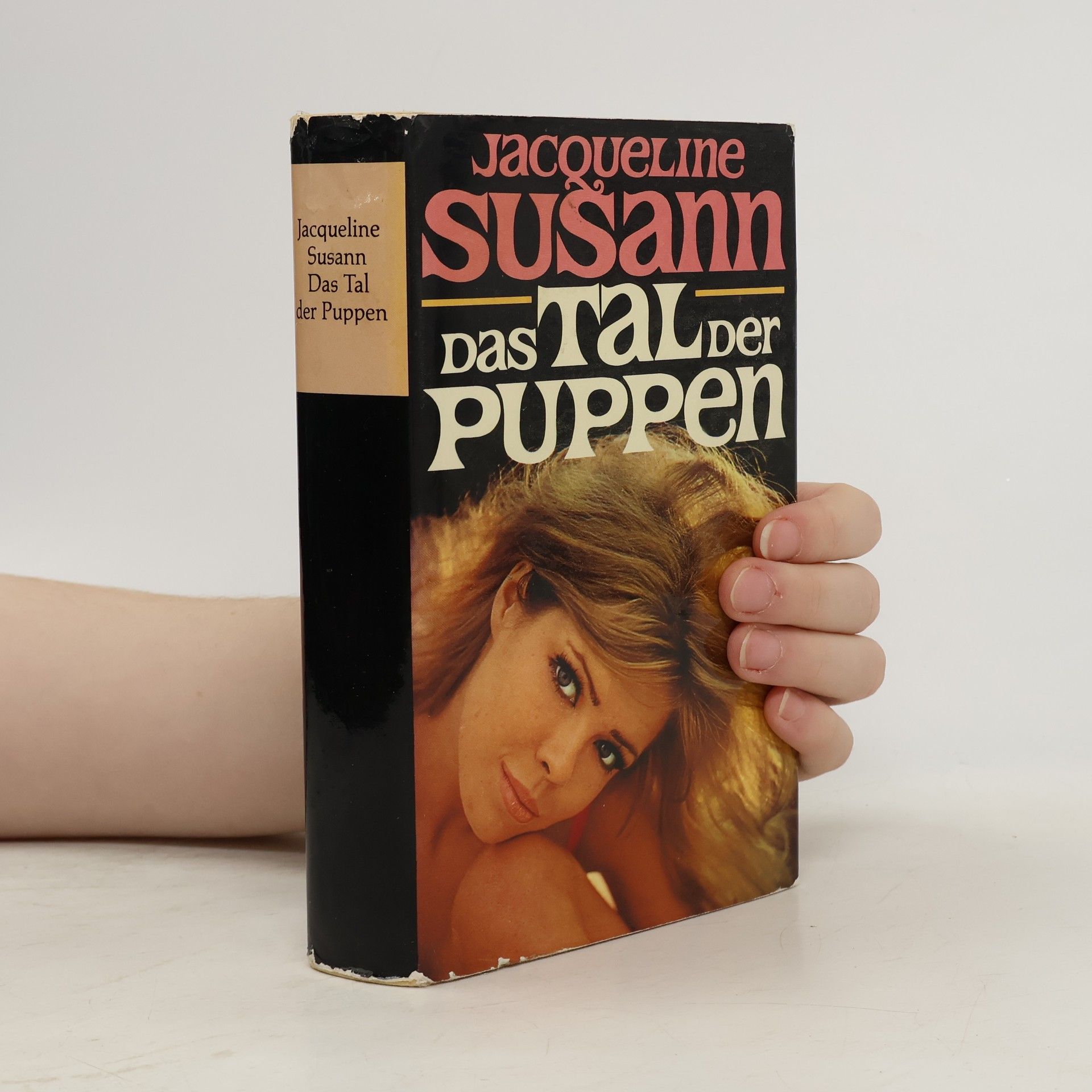 Jacqueline Susann Das Tal der Puppen