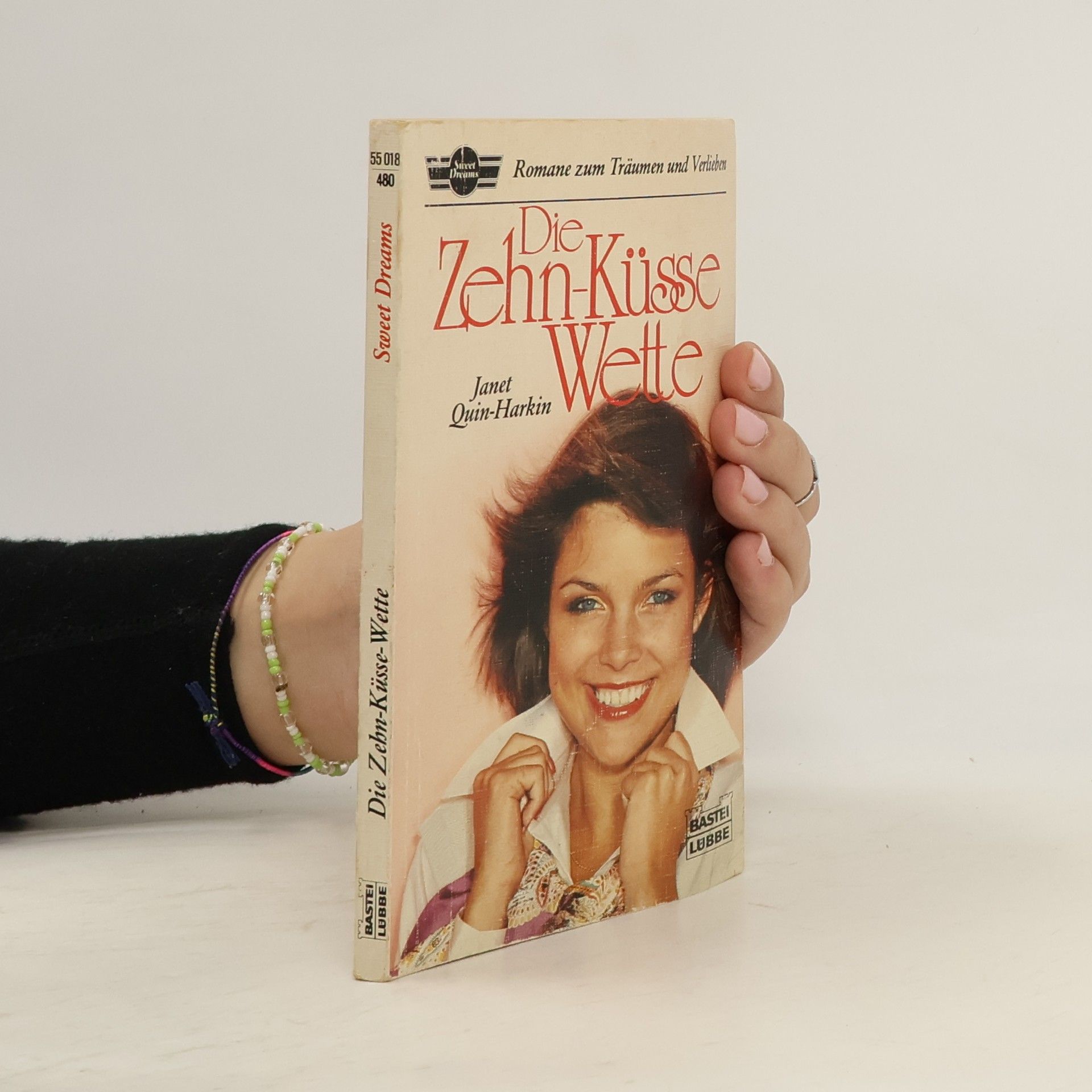 Janet QuinHarkin Die Zehn-Küsse-Wette. Roman