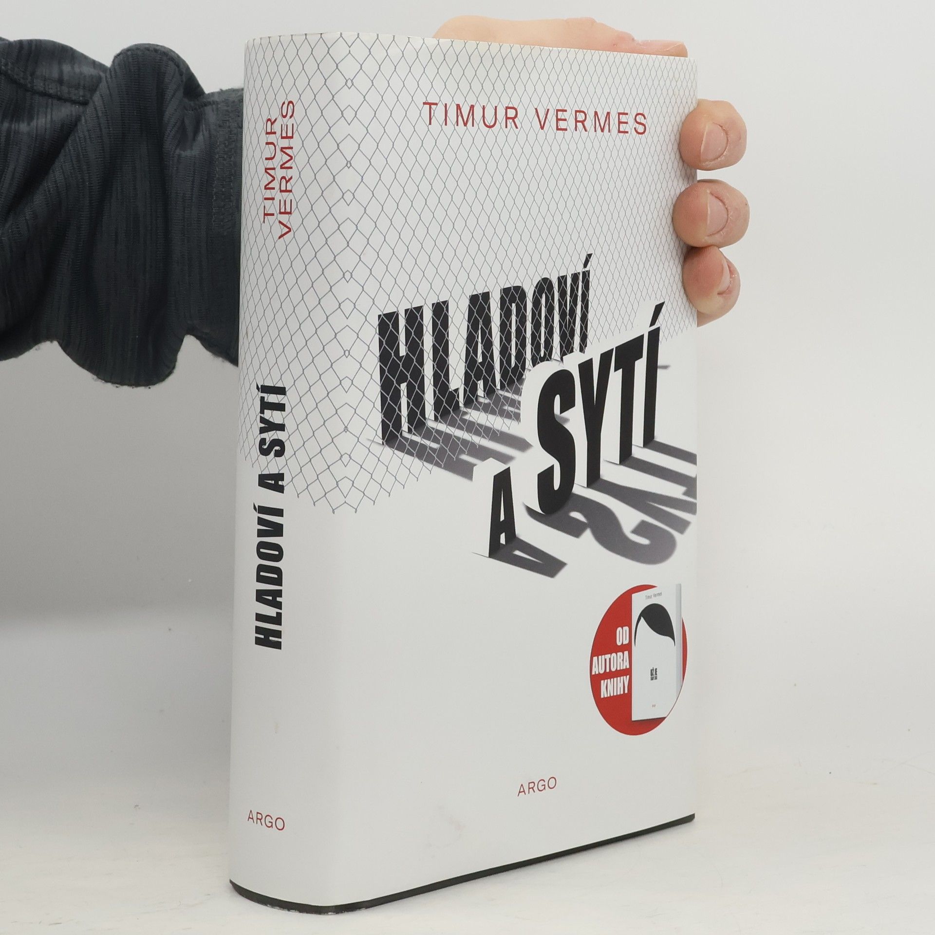 Timur Vermes Hladoví a sytí