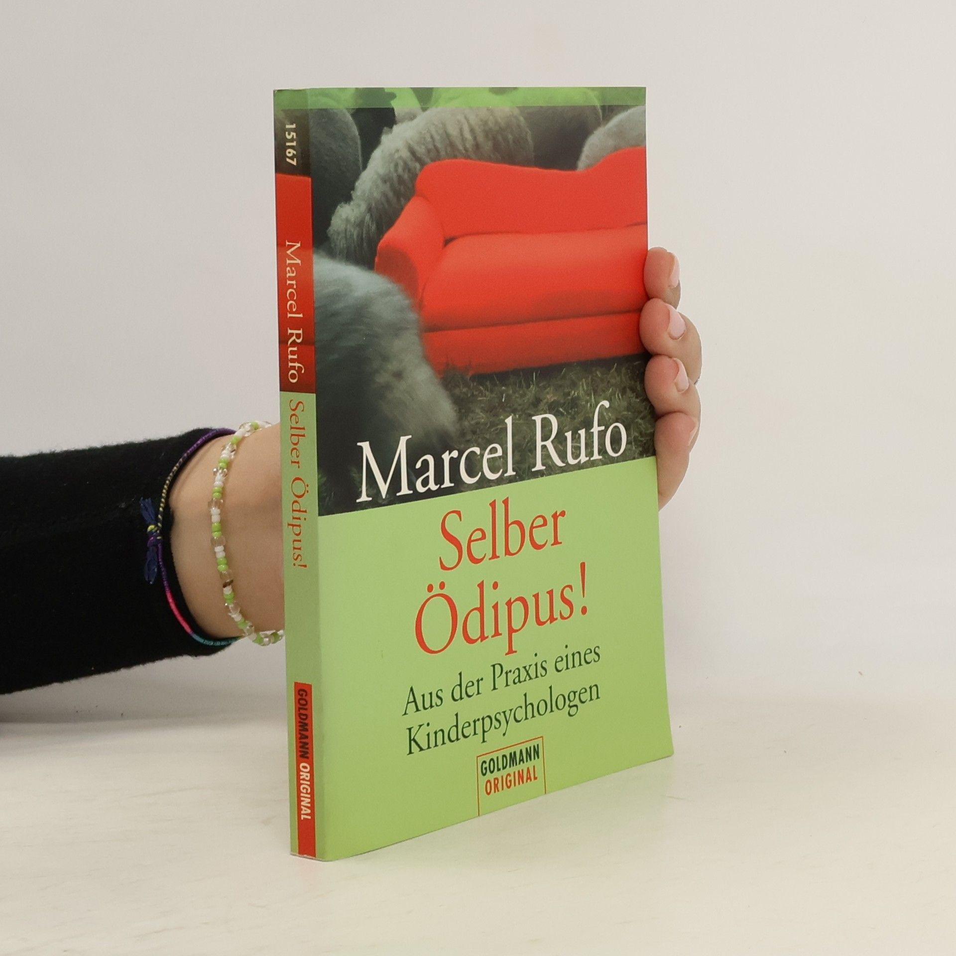 Marcel Rufo Selber Ödipus!