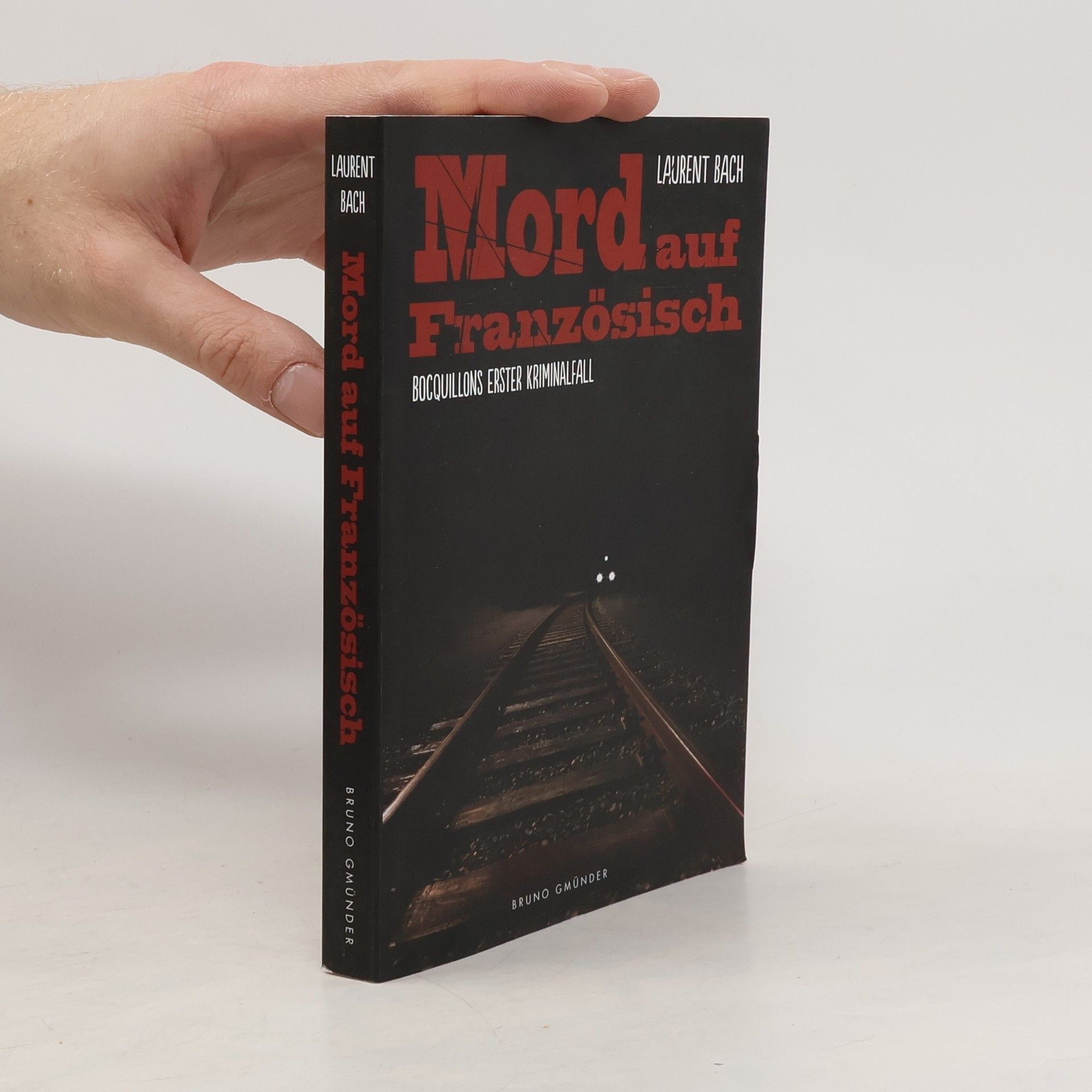 Laurent Bach Mord auf Französisch