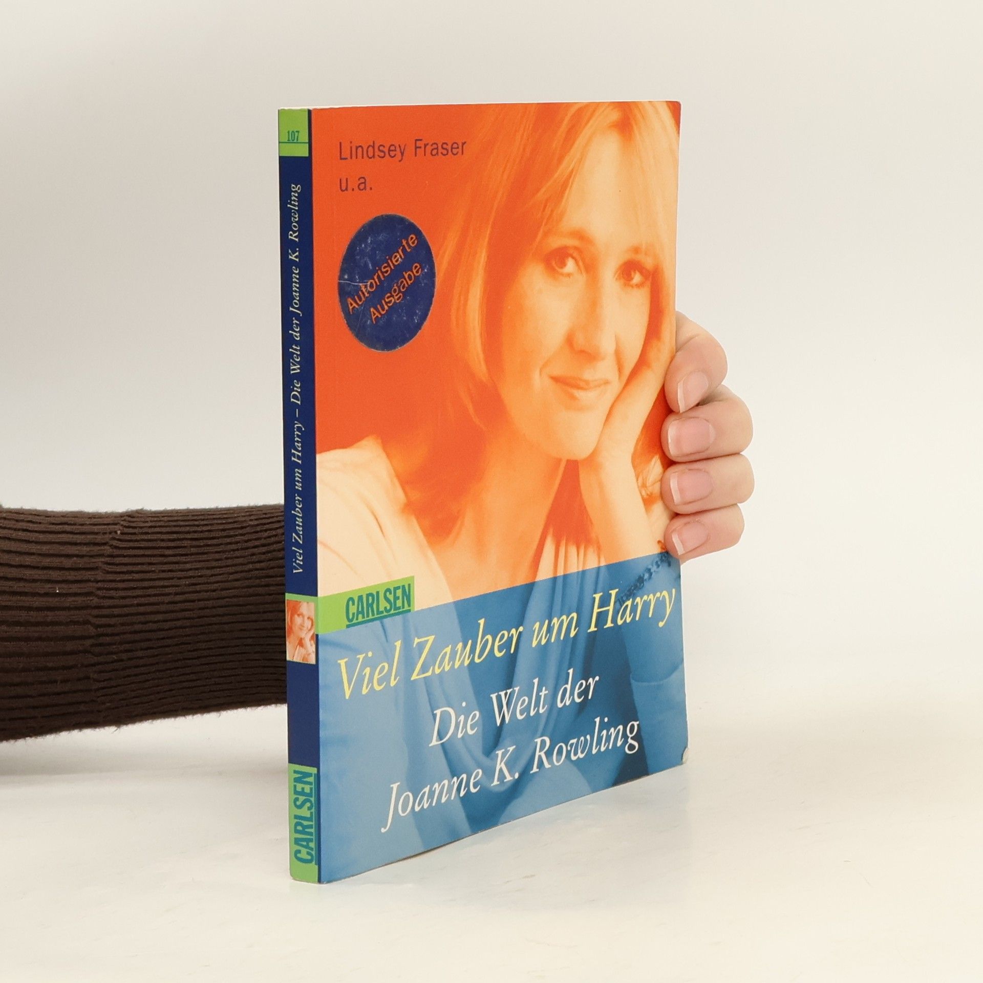 Lindsey Fraser Viel Zauber um Harry. Die Welt der Joanne K. Rowling