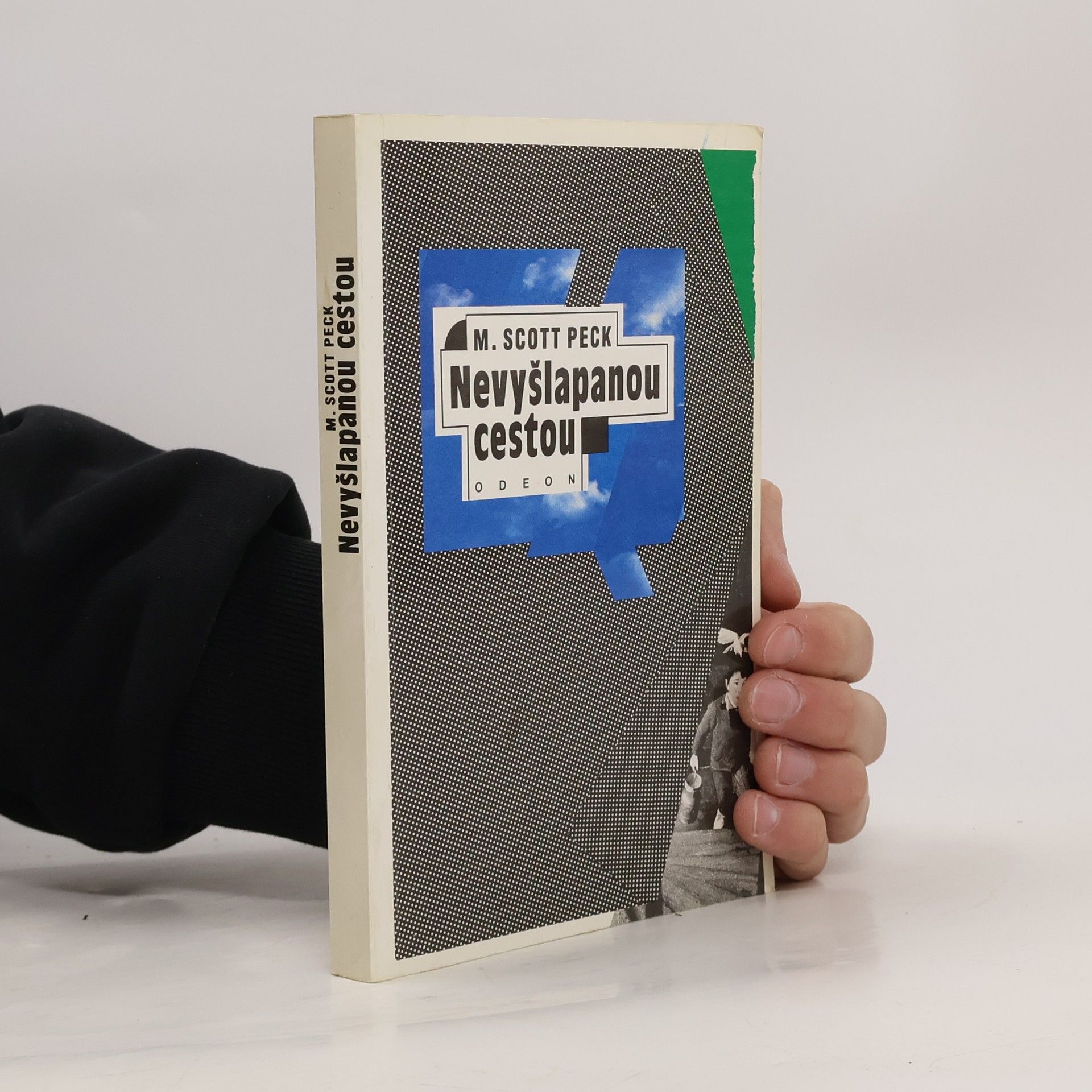 M. Scott Morgan Scott Peck Nevyšlapanou cestou