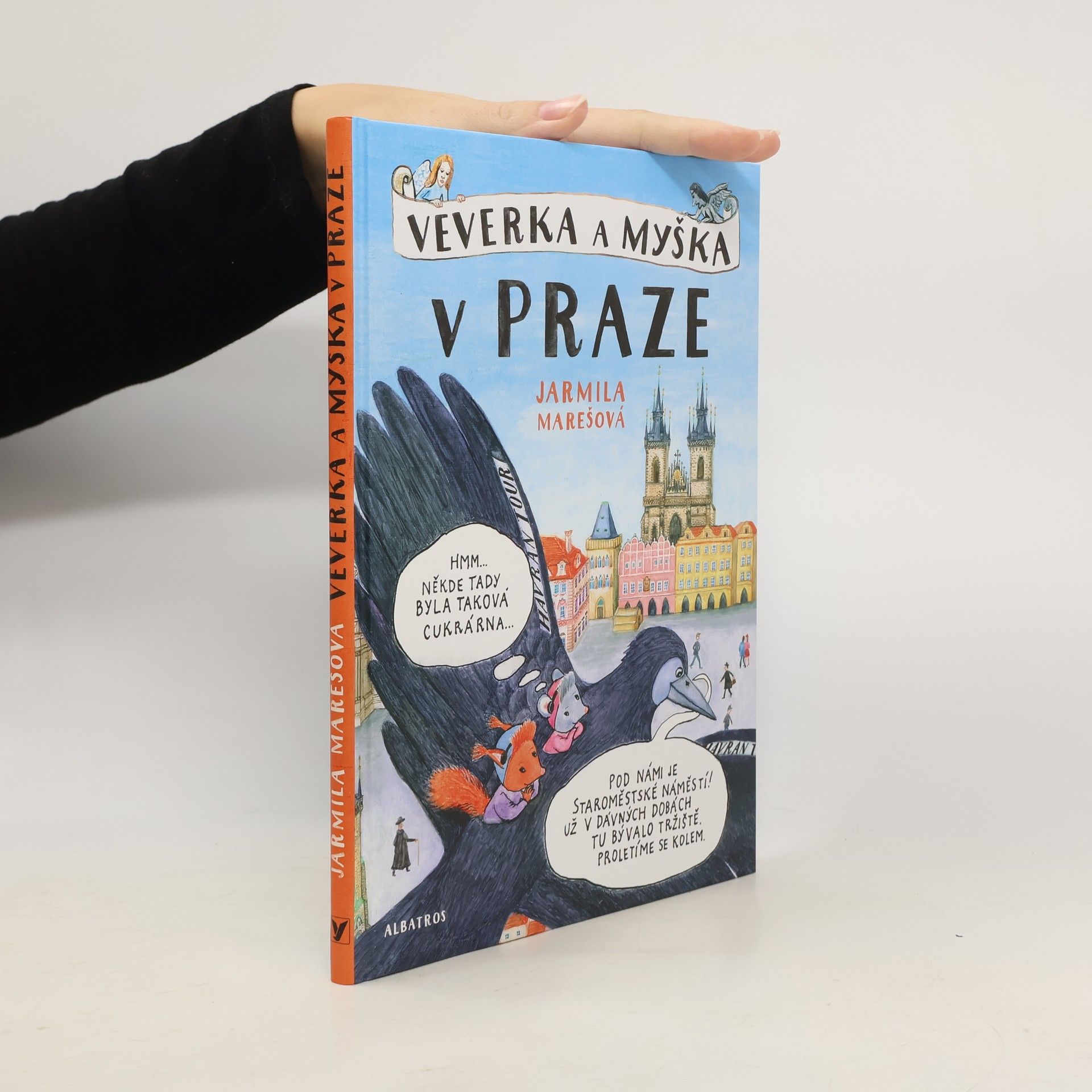 Jarmila Marešová Veverka a Myška v Praze
