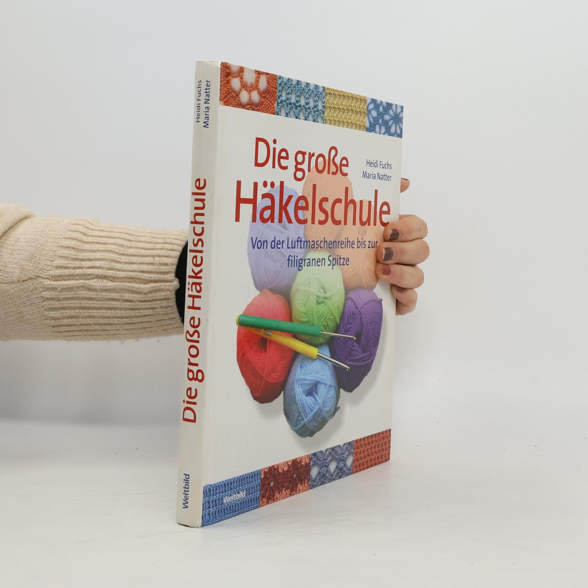 Heidi Fuchs Die große Häkelschule