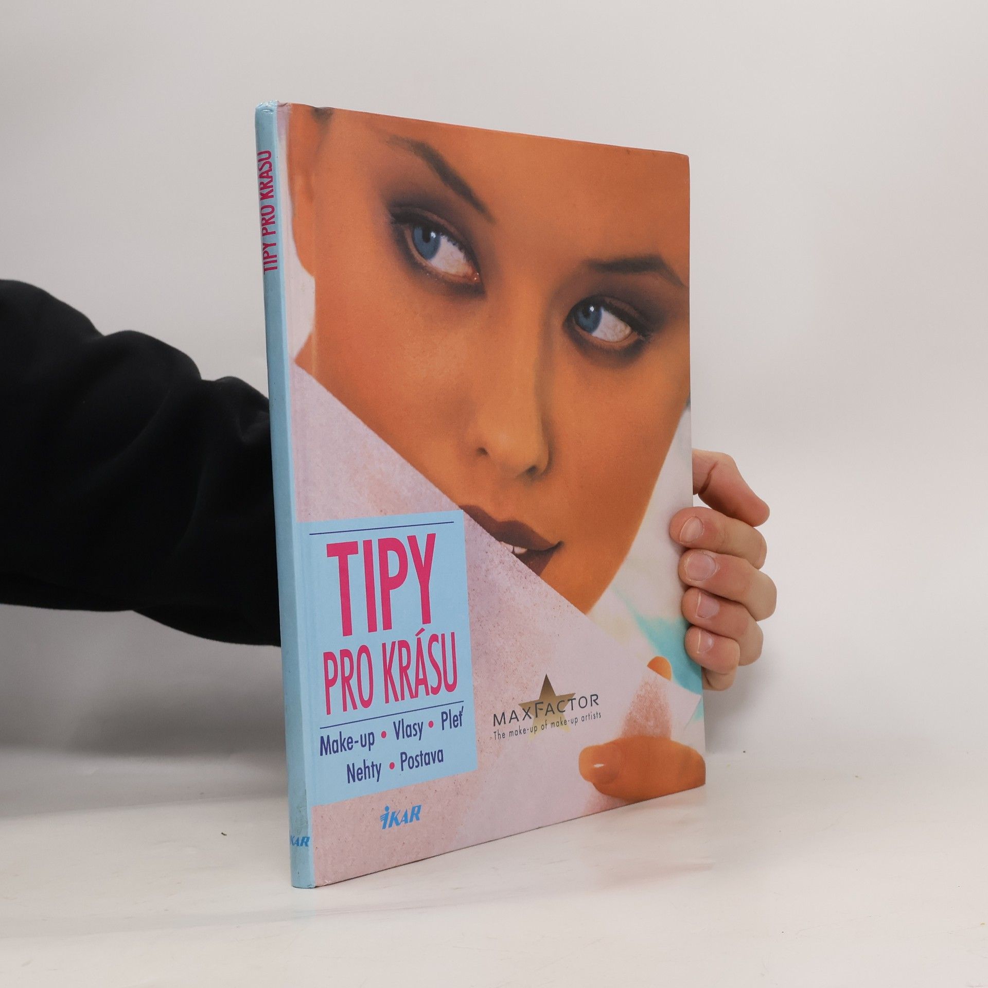 Jarmila Doubravová Tipy pro krásu: Make-up, vlasy, pleť, nehty, postava