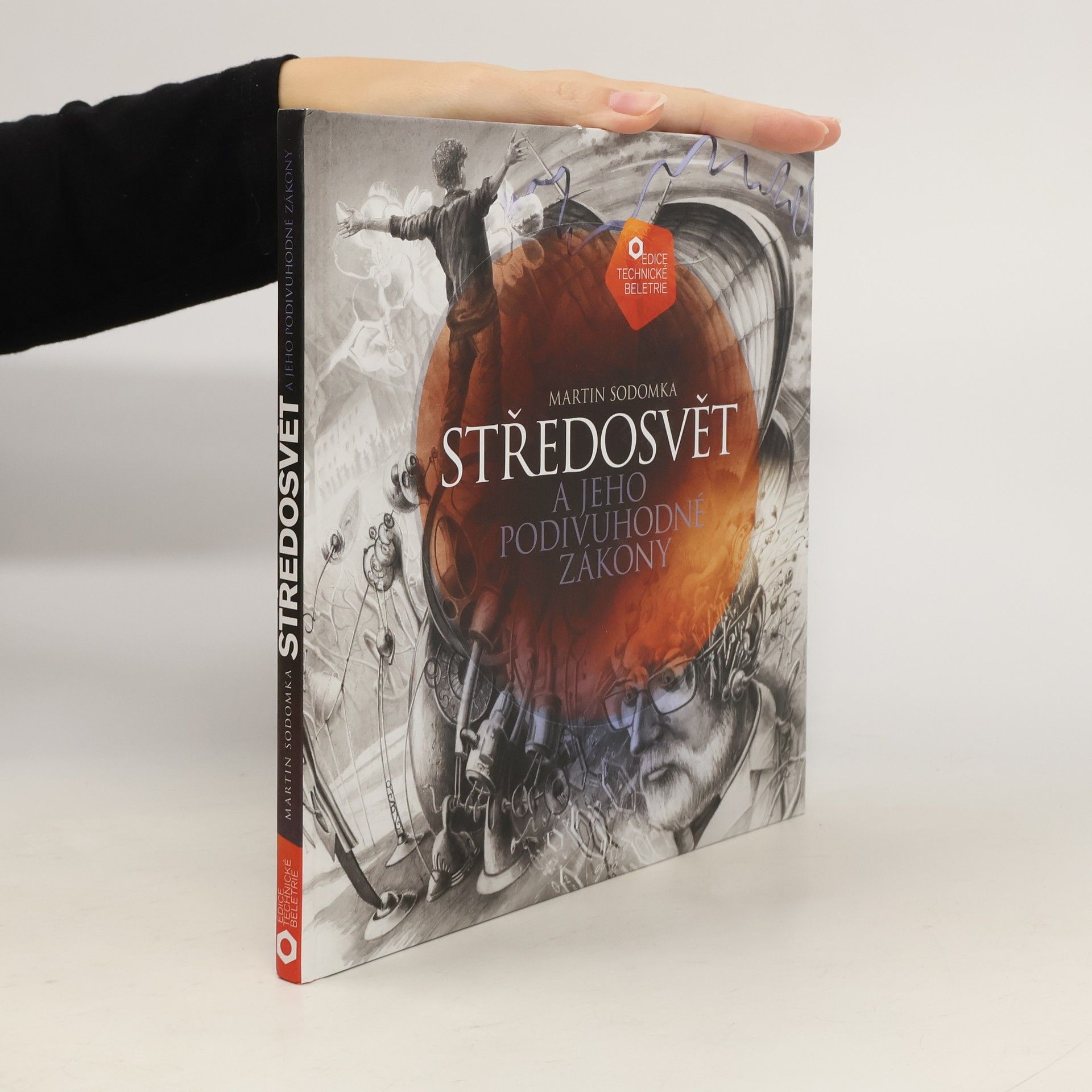 Martin Sodomka Středosvět a jeho podivuhodné zákony