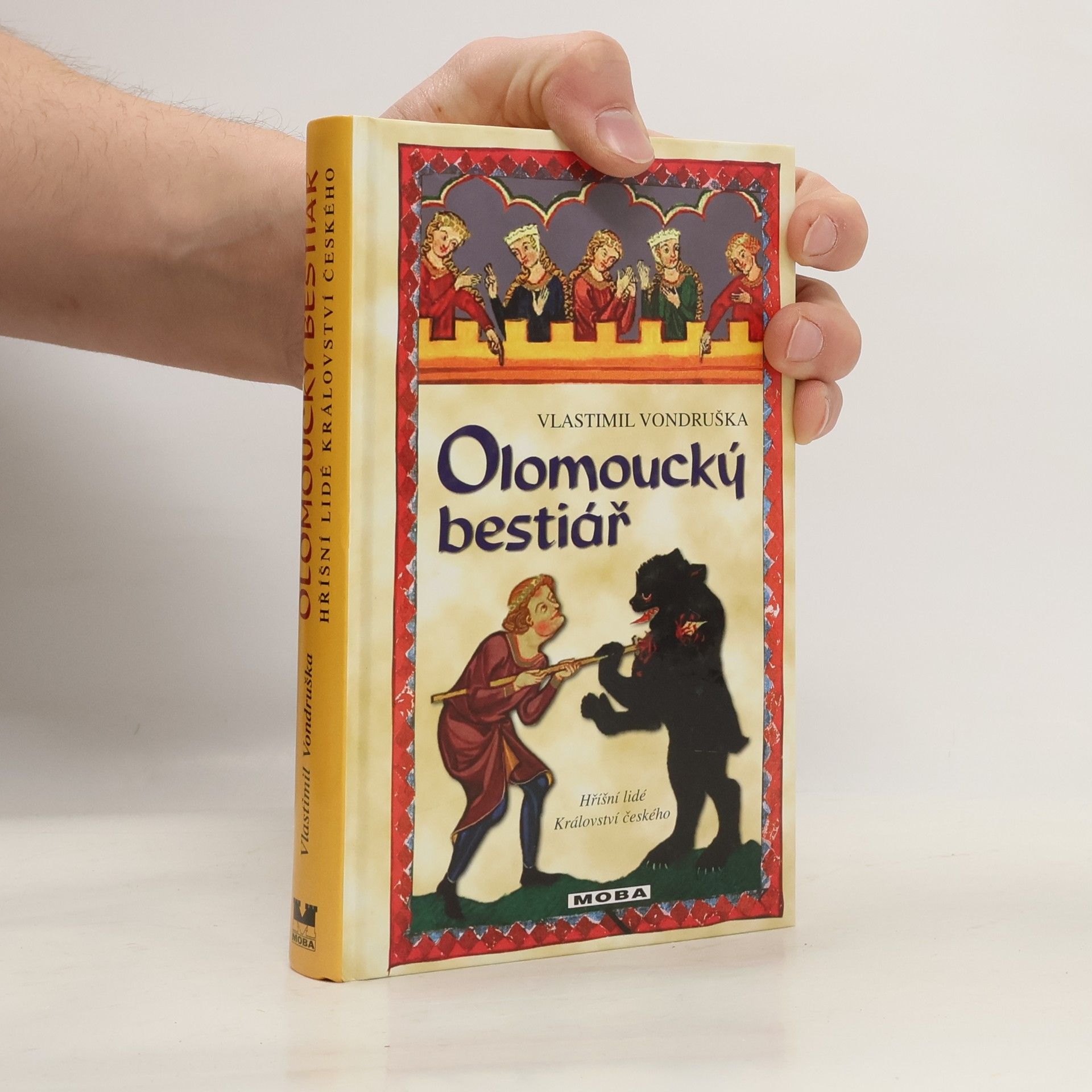 Vlastimil Vondruška Olomoucký bestiář