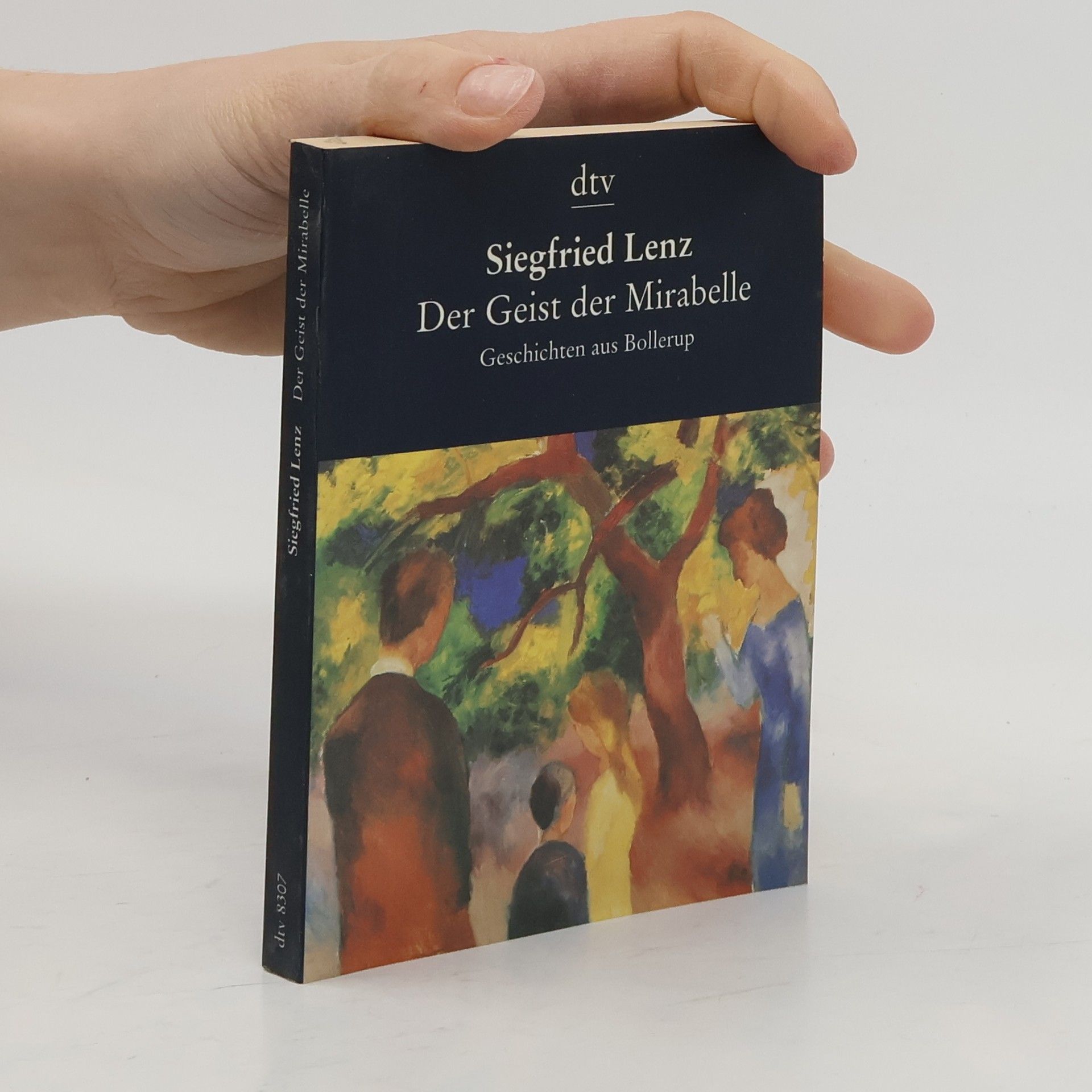 Siegfried Lenz Der Geist der Mirabelle