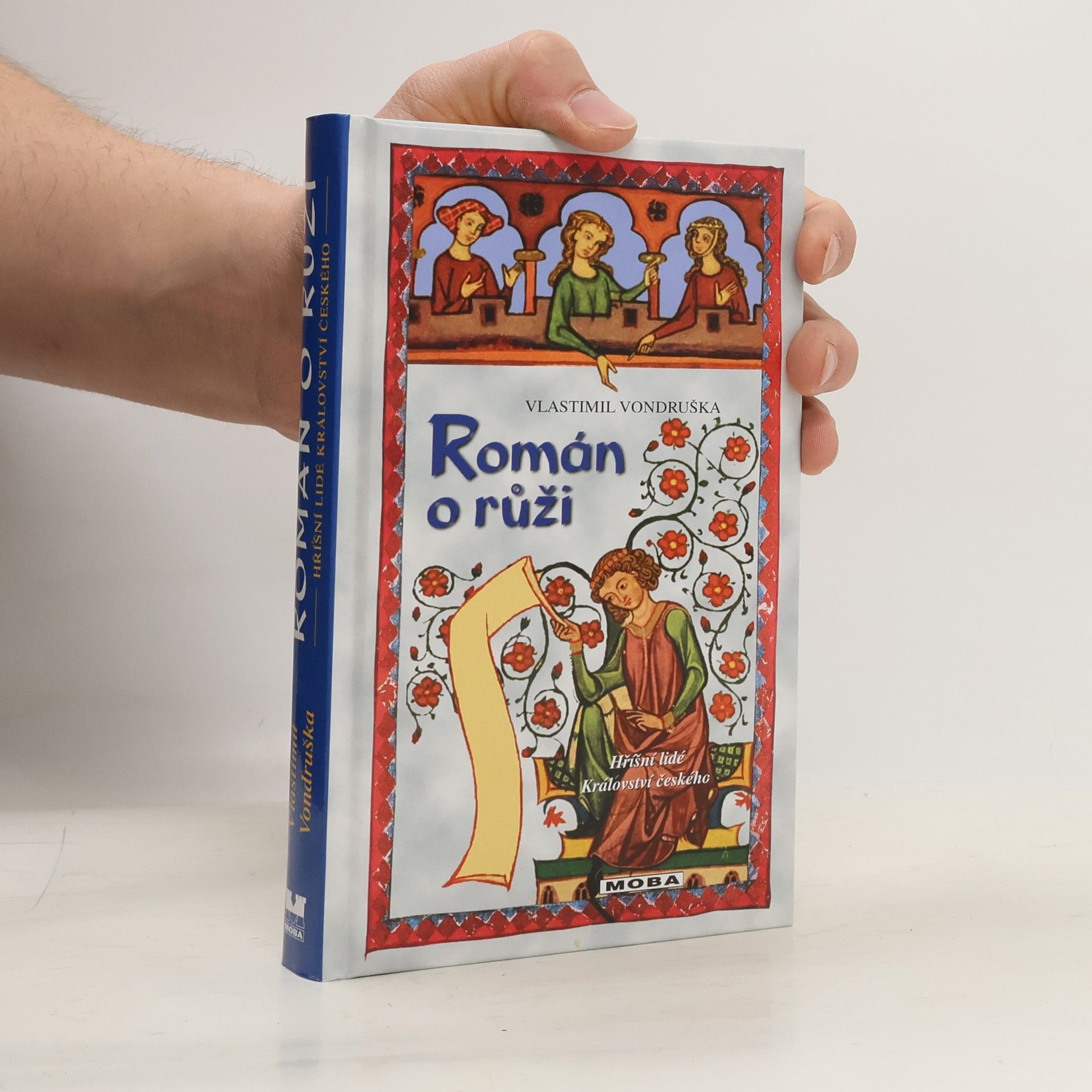 Vlastimil Vondruška Román o růži