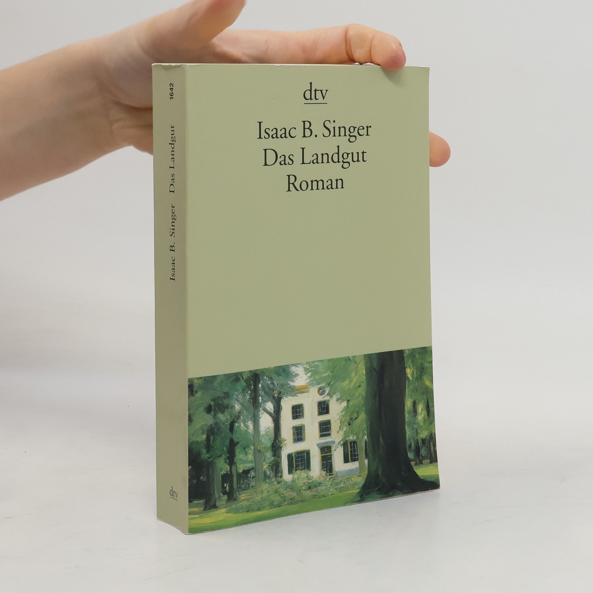 Isaac Bashevis Singer Das Landgut