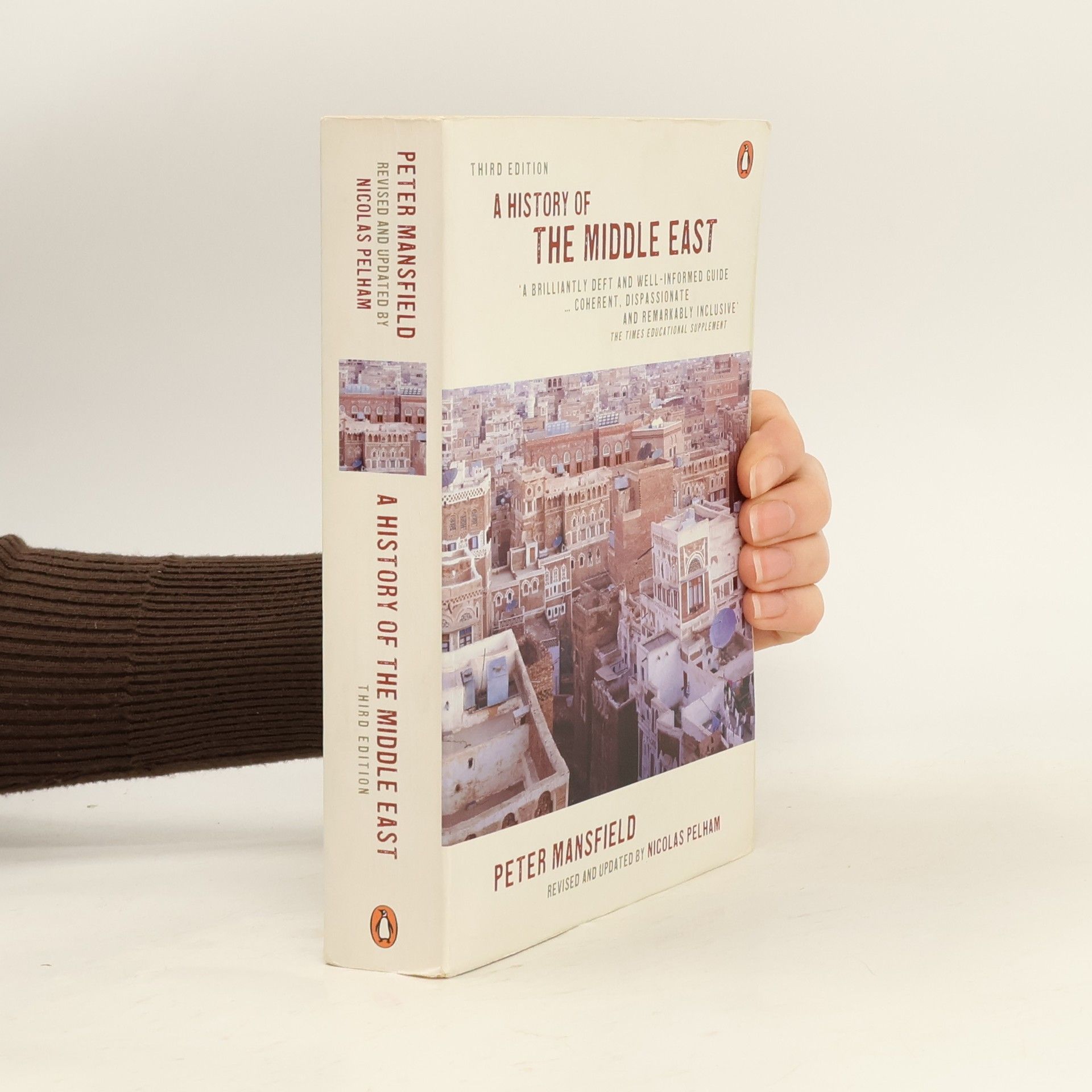 Peter Mansfield A history of the Middle East