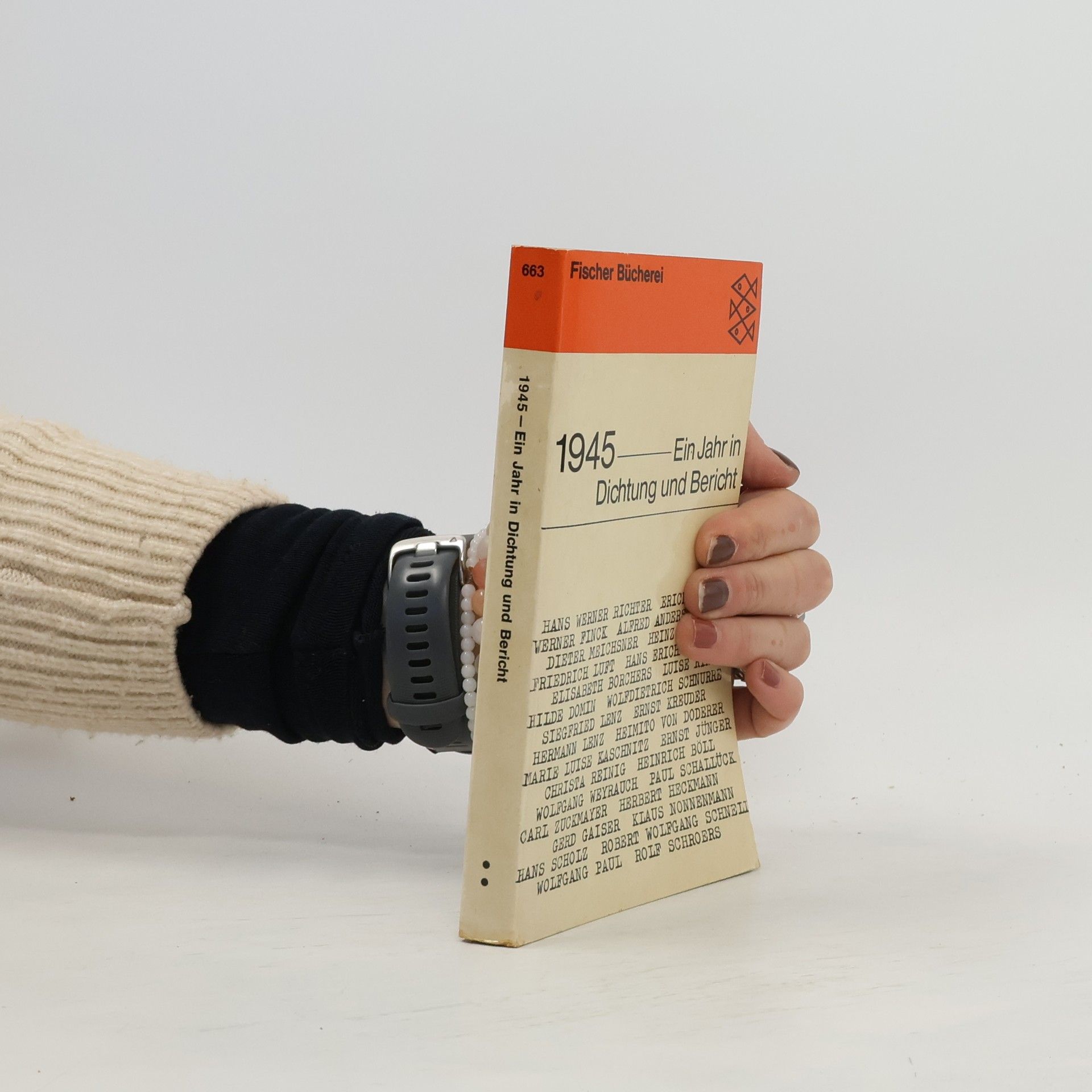 1945. Ein Jahr in Dichtung und Bericht