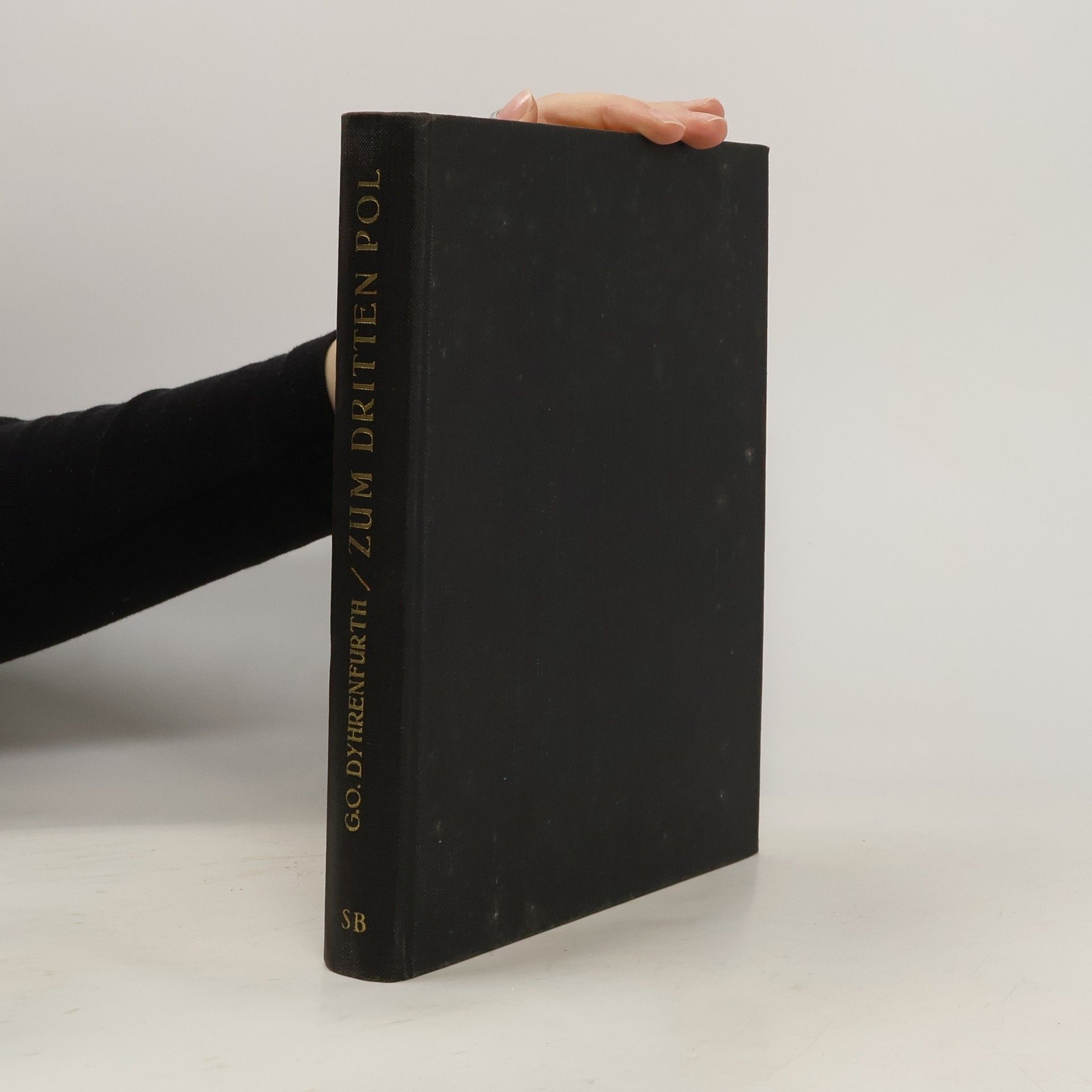 Grünter Oskar Dyhrenfurth Zum dritten Pol