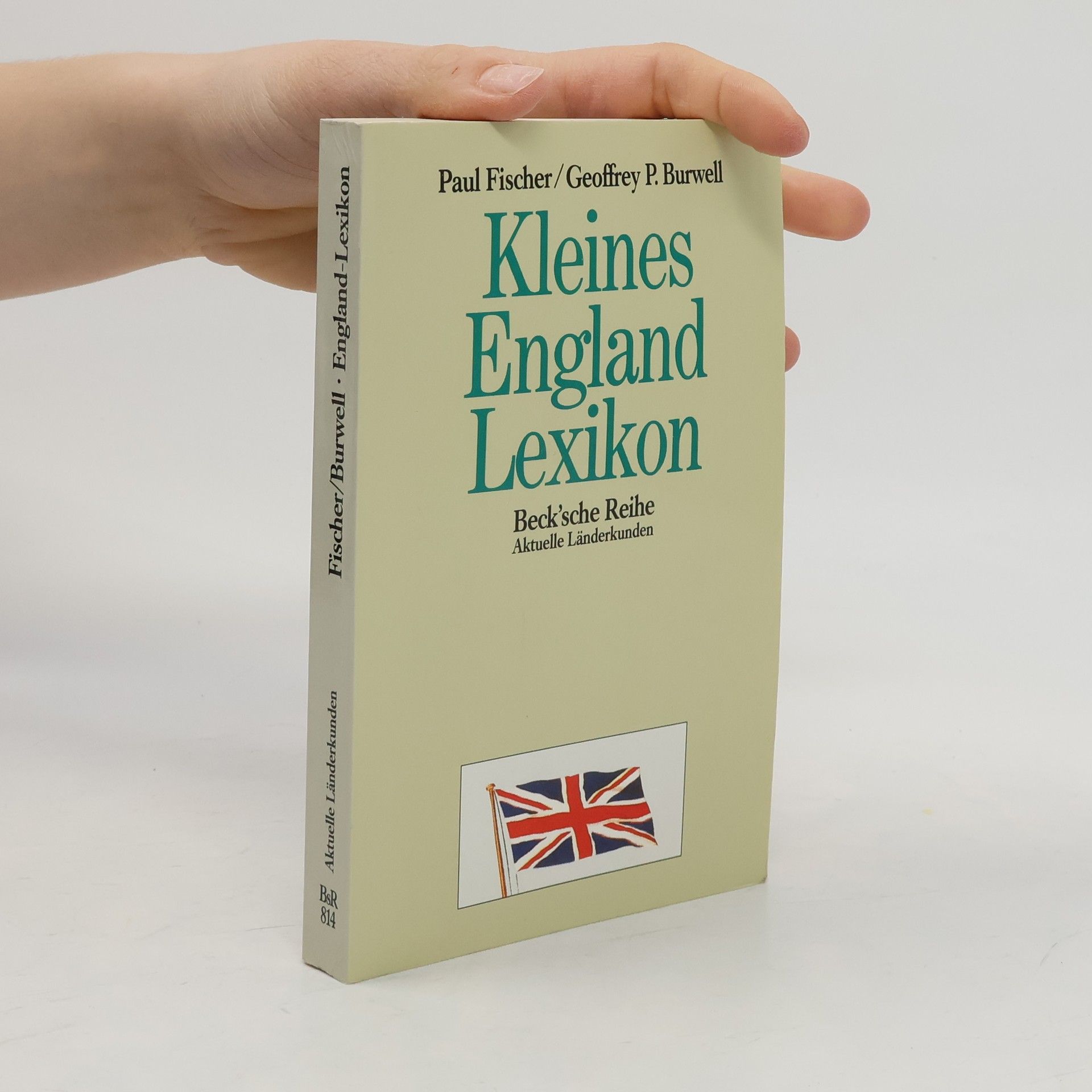 Paul Fischer Kleines England-Lexikon
