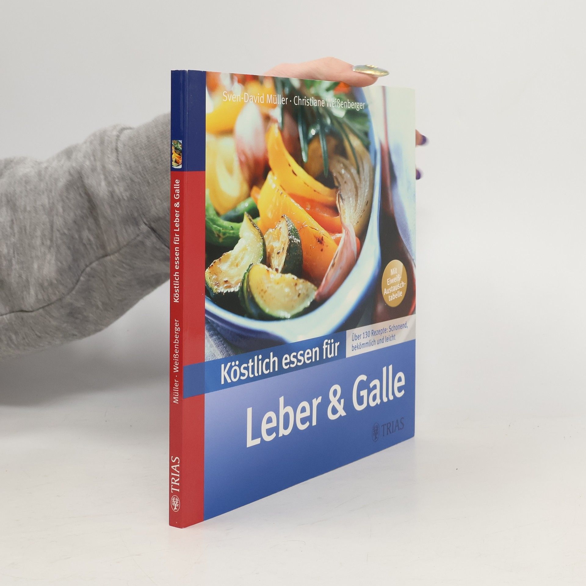 David Müller Köstlich essen für Leber und Galle