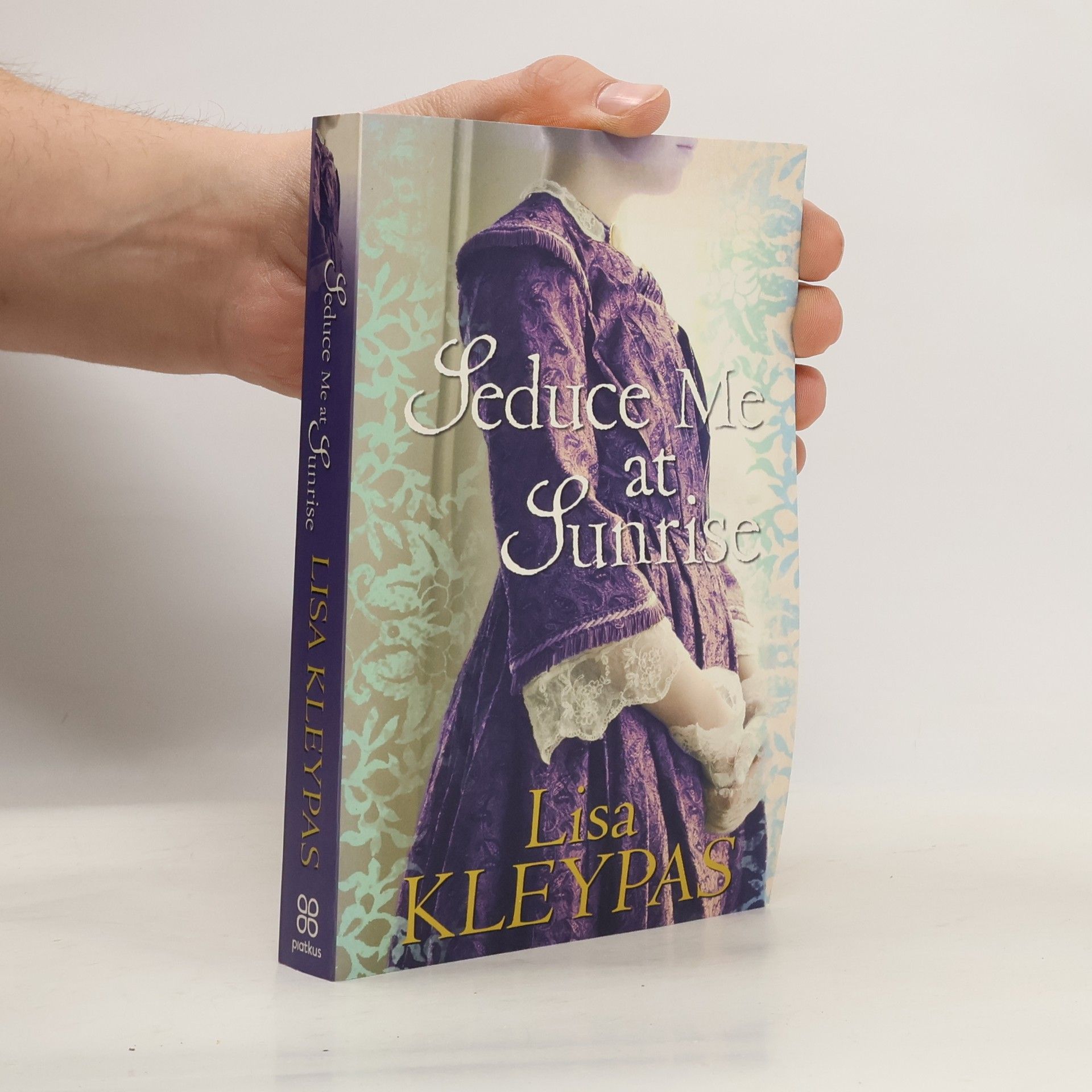 Lisa Kleypas Seduce Me At Sunrise