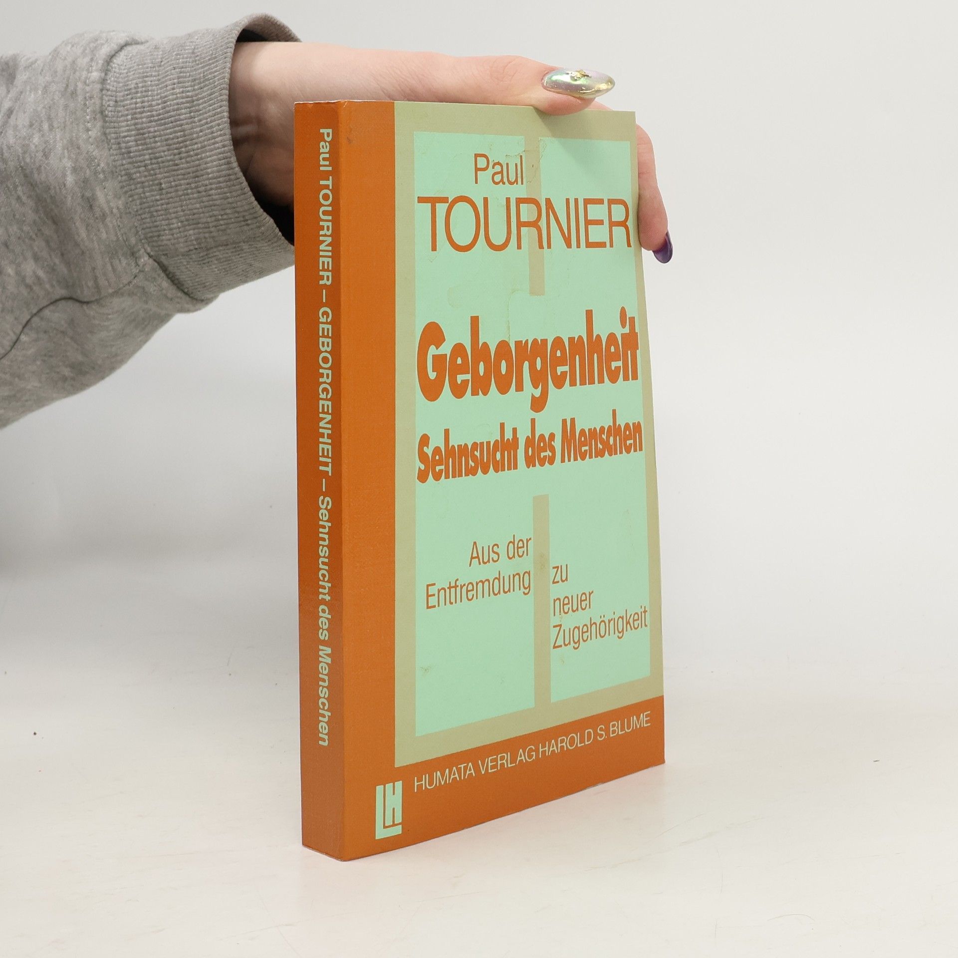 Geborgenheit - Sehnsucht des Menschen. Sehnsucht des Menschen