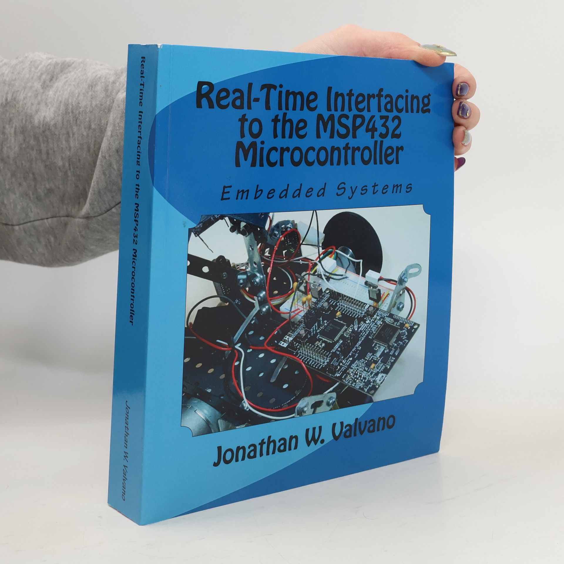 Jonathan W. Valvano Embedded Systems