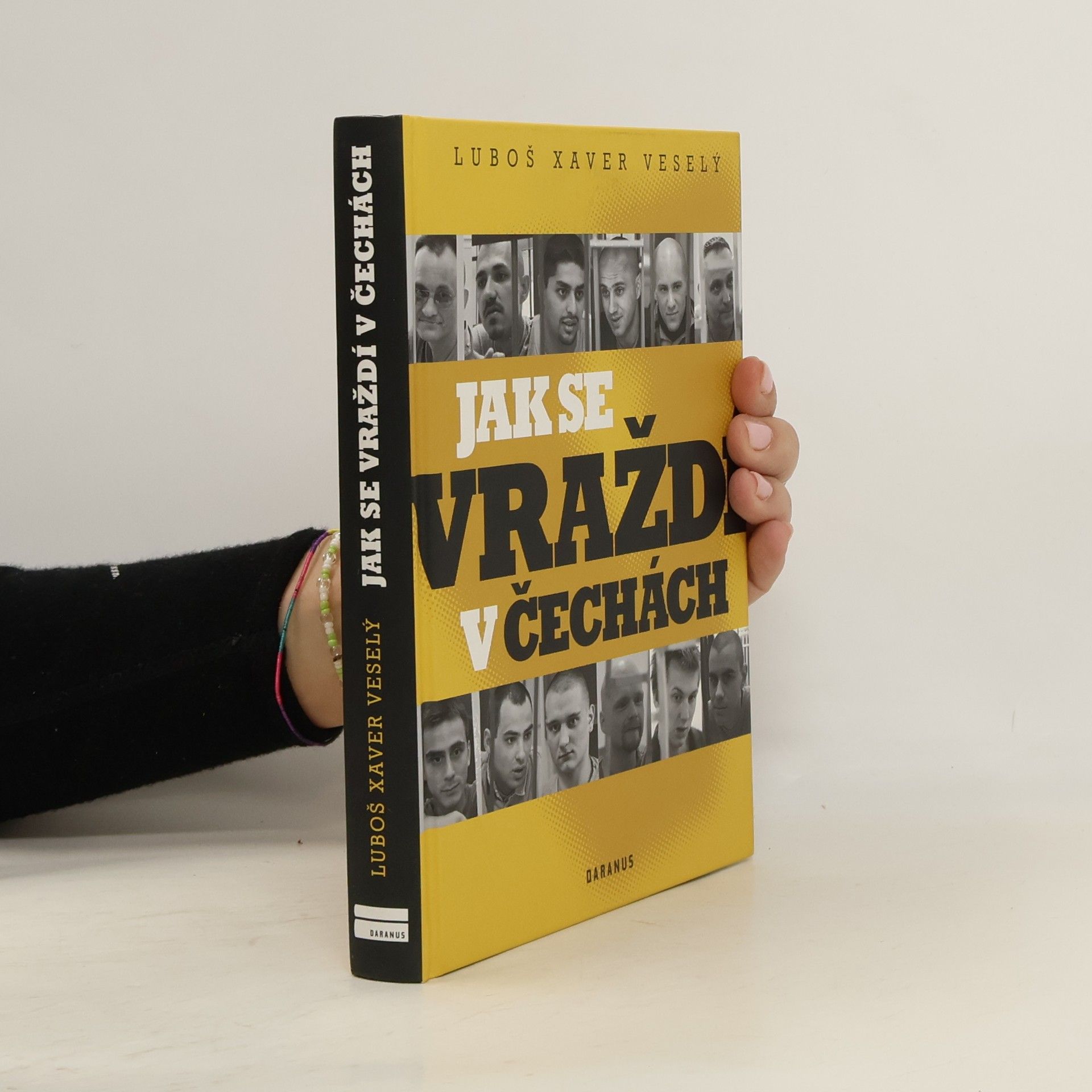 Luboš Xaver Veselý Jak se vraždí v Čechách