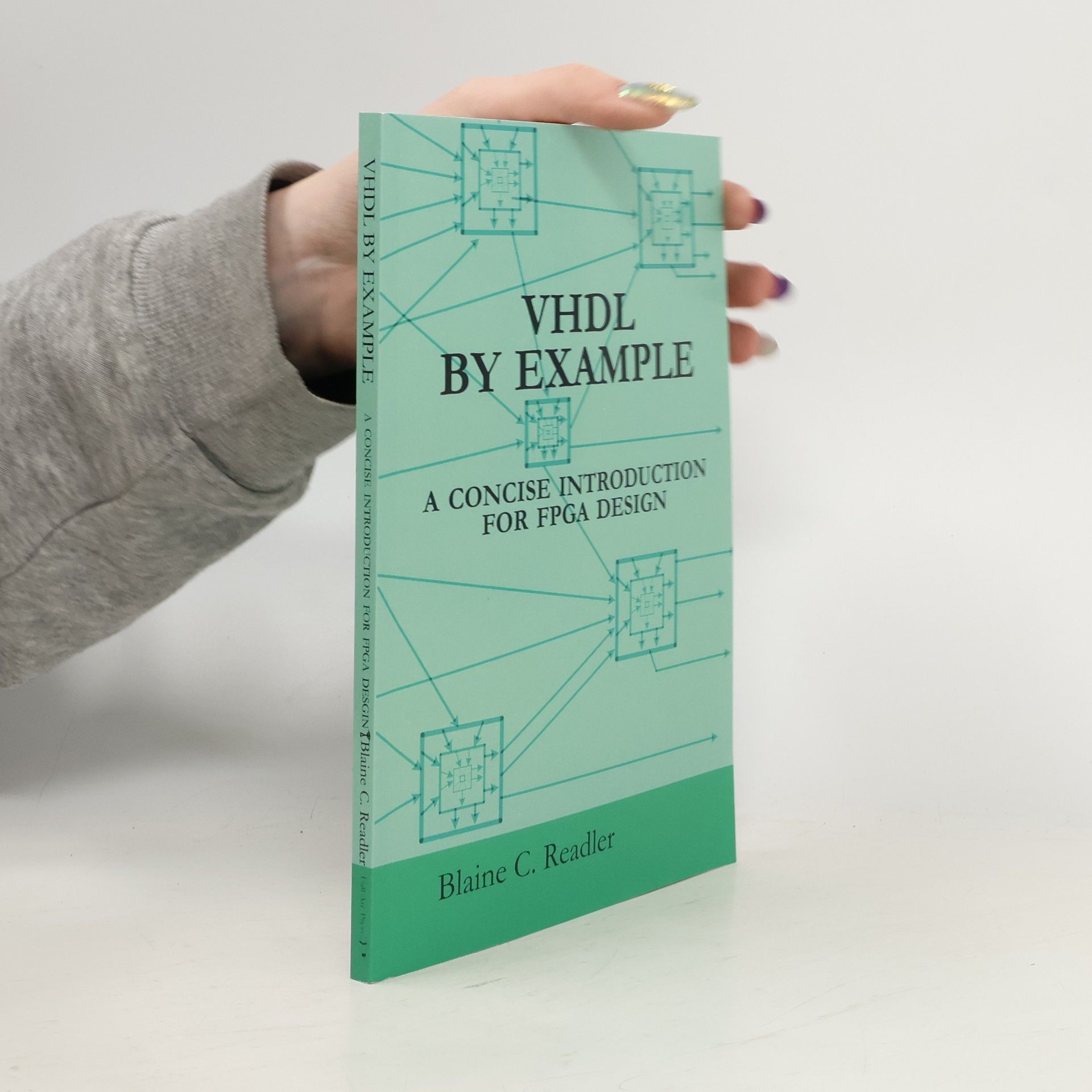 Blaine C. Readler VHDL by Example