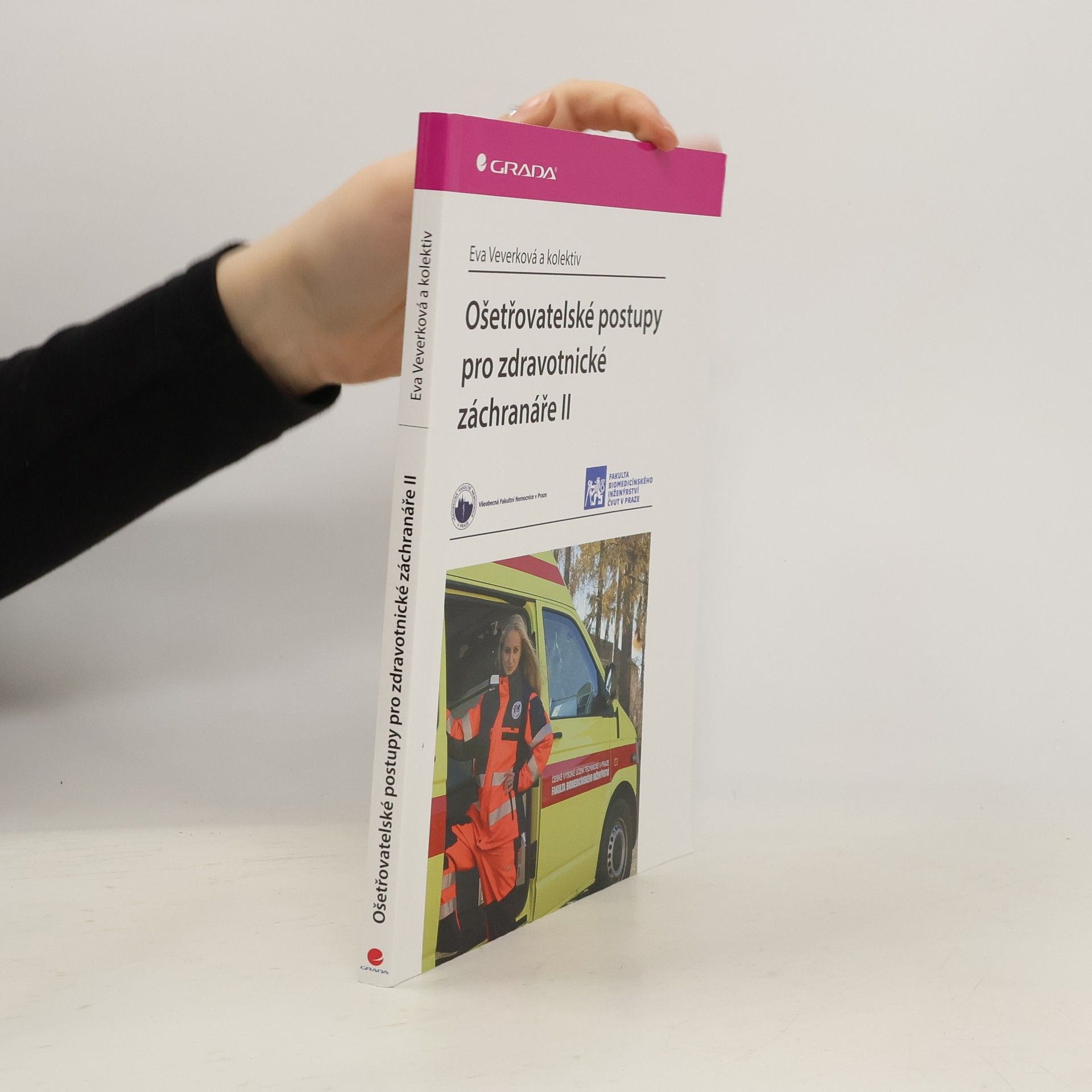 Ošetřovatelské postupy pro zdravotnické záchranáře II