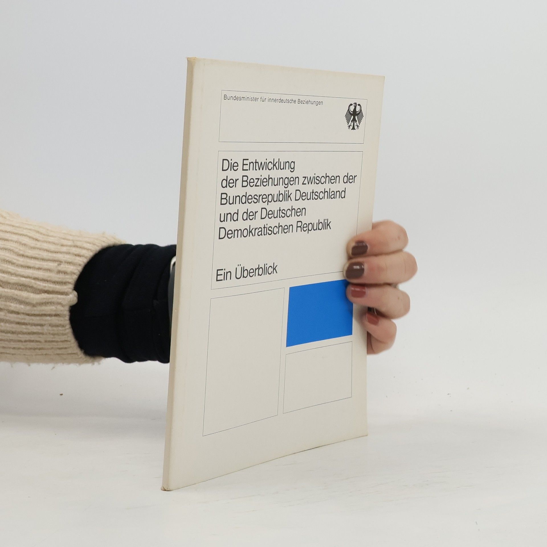 AA.VV. Die Entwicklung der Beziehungen zwischen der Bundesrepublik Deutschland und der Deutschen Demokratischen Republik