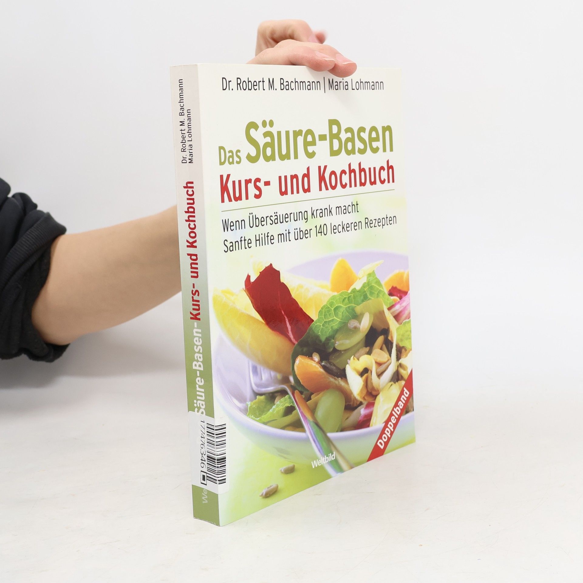 Das Säure-Basen Kurs- und Kochbuch