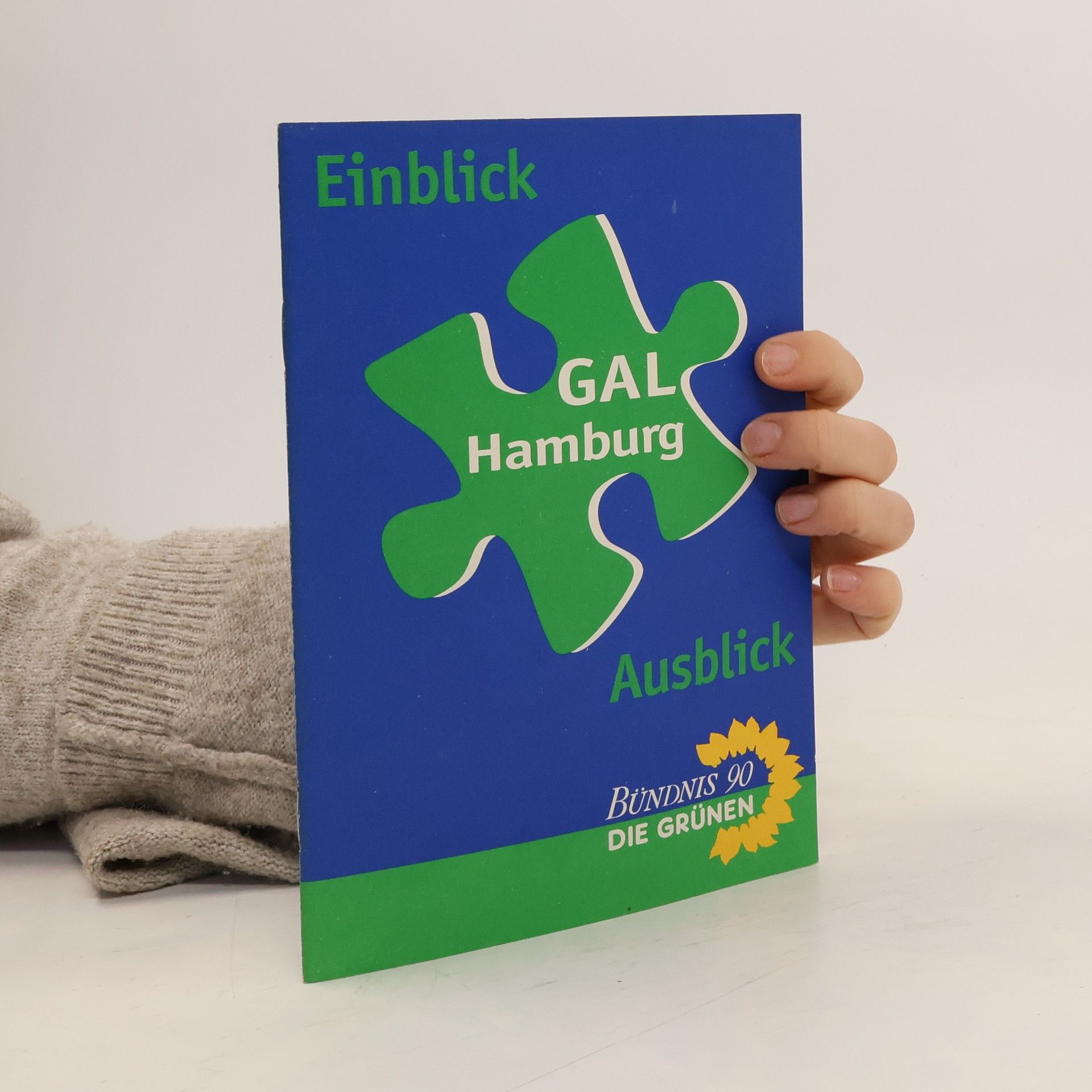 Autorenkollektiv GAL Hamburg. Einblick. Ausblick