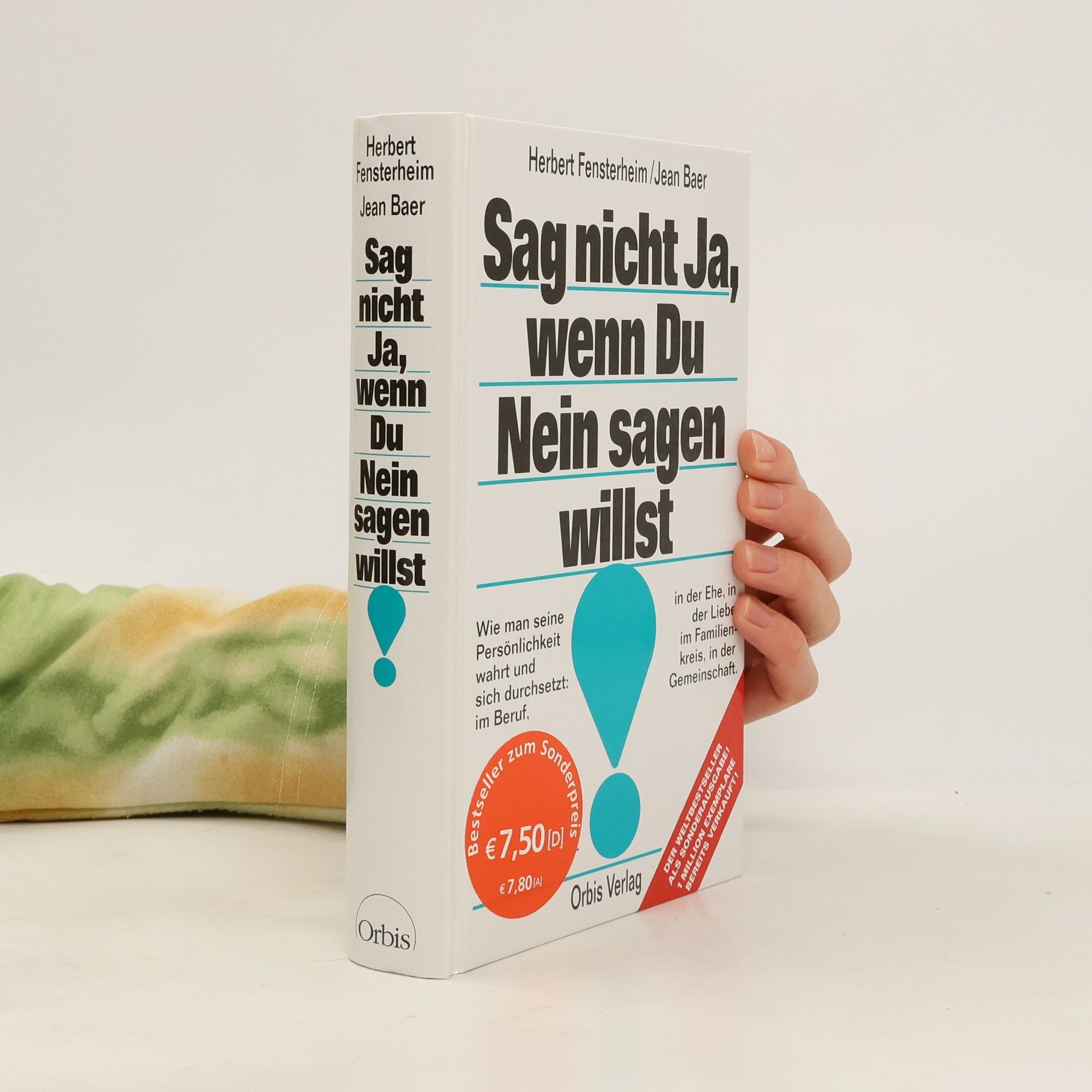 Sag nich Ja, wenn Du Nein sagen willst