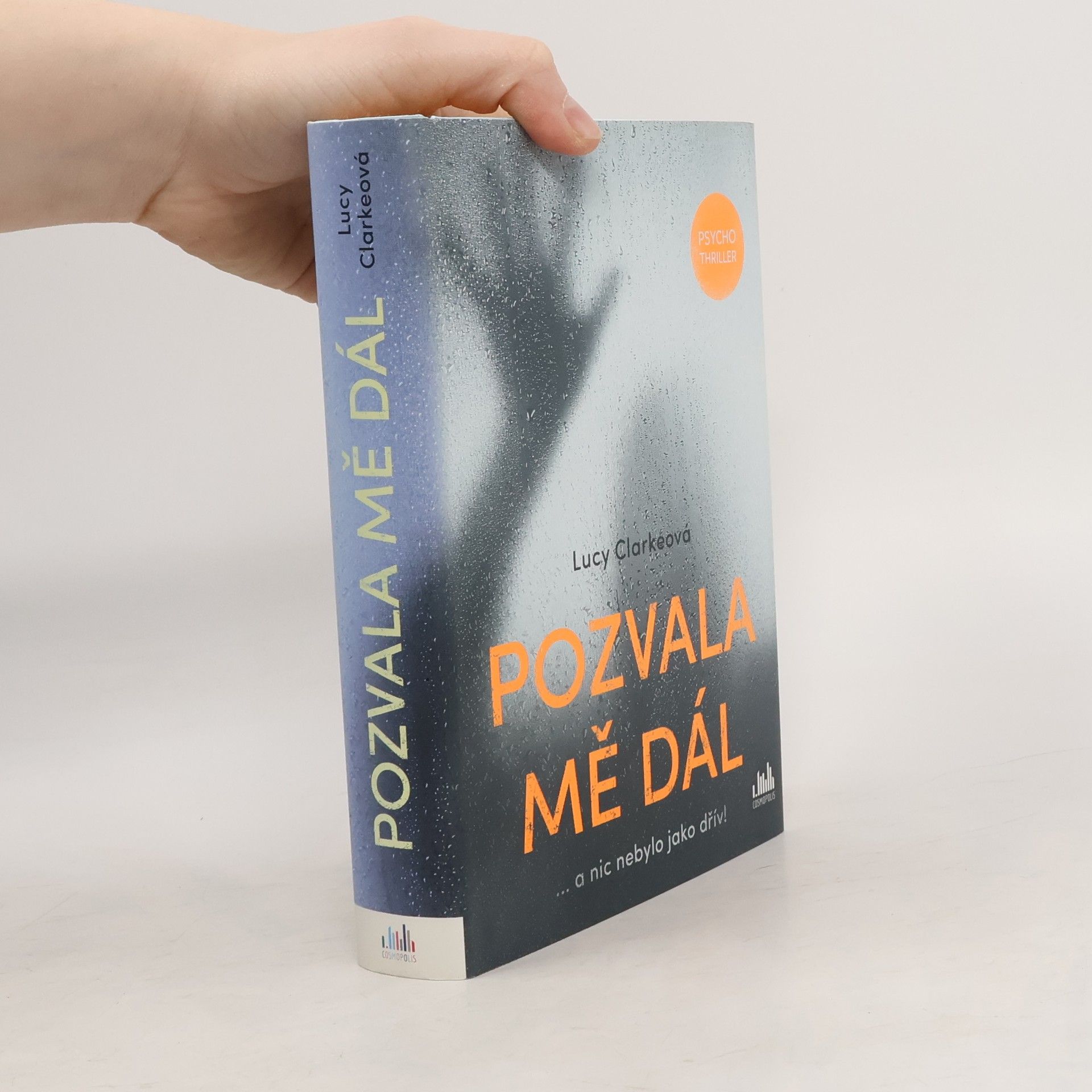 Lucy Clarke Pozvala mě dál