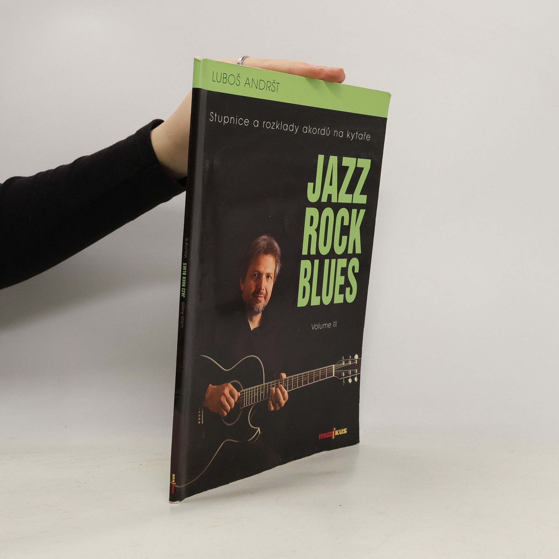Luboš Andršt Jazz, Rock, Blues. Díl III.