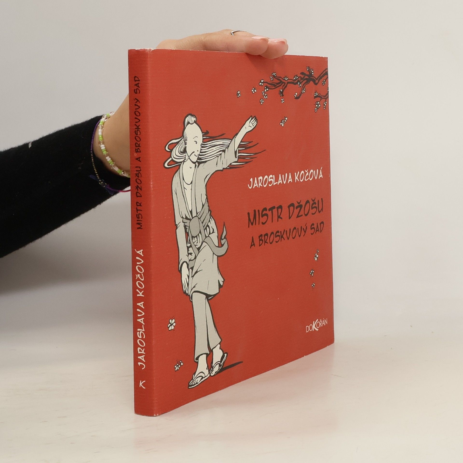 Jaroslava Kočová Mistr Džošu a broskvový sad