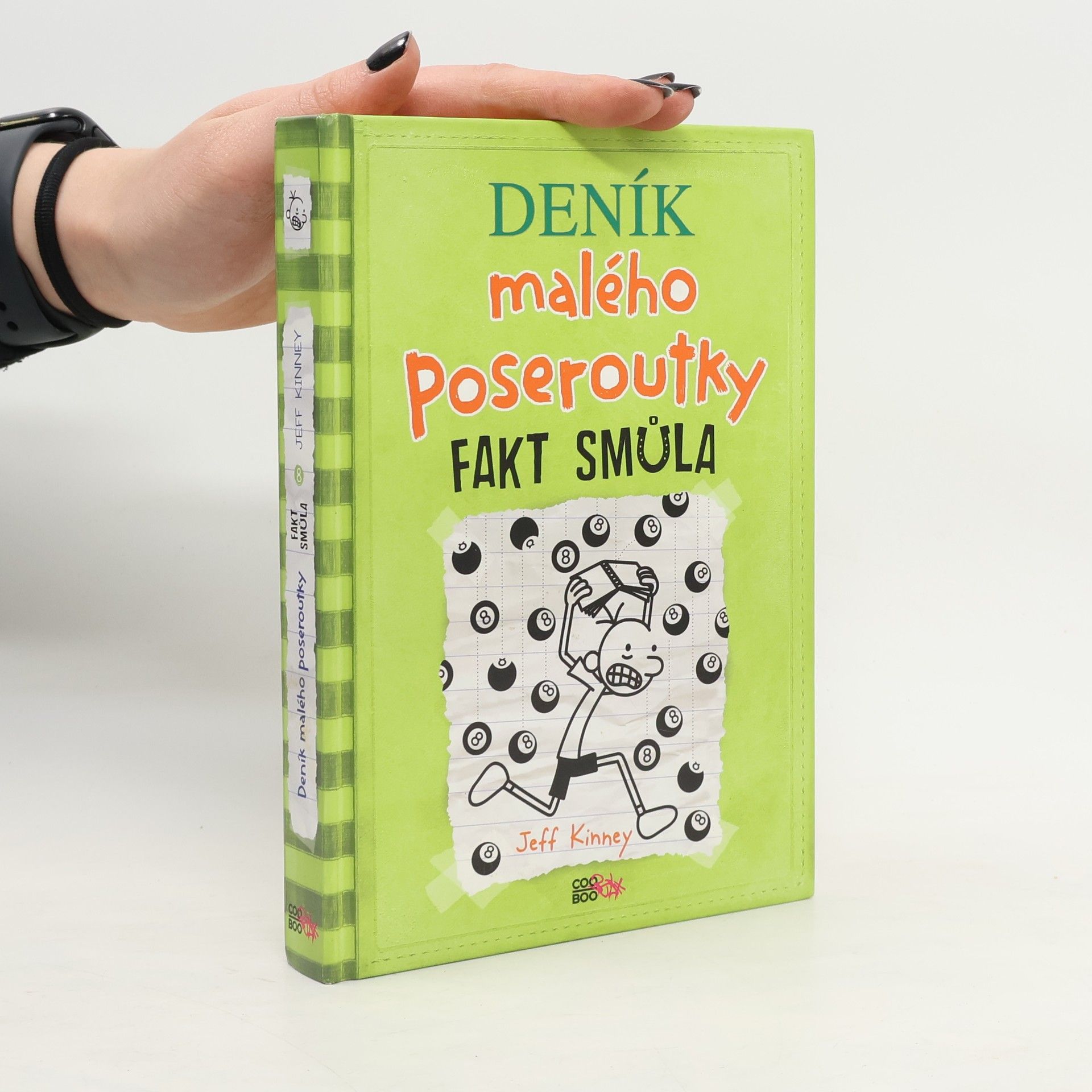 Jeff Kinney Deník malého poseroutky 8. Fakt smůla