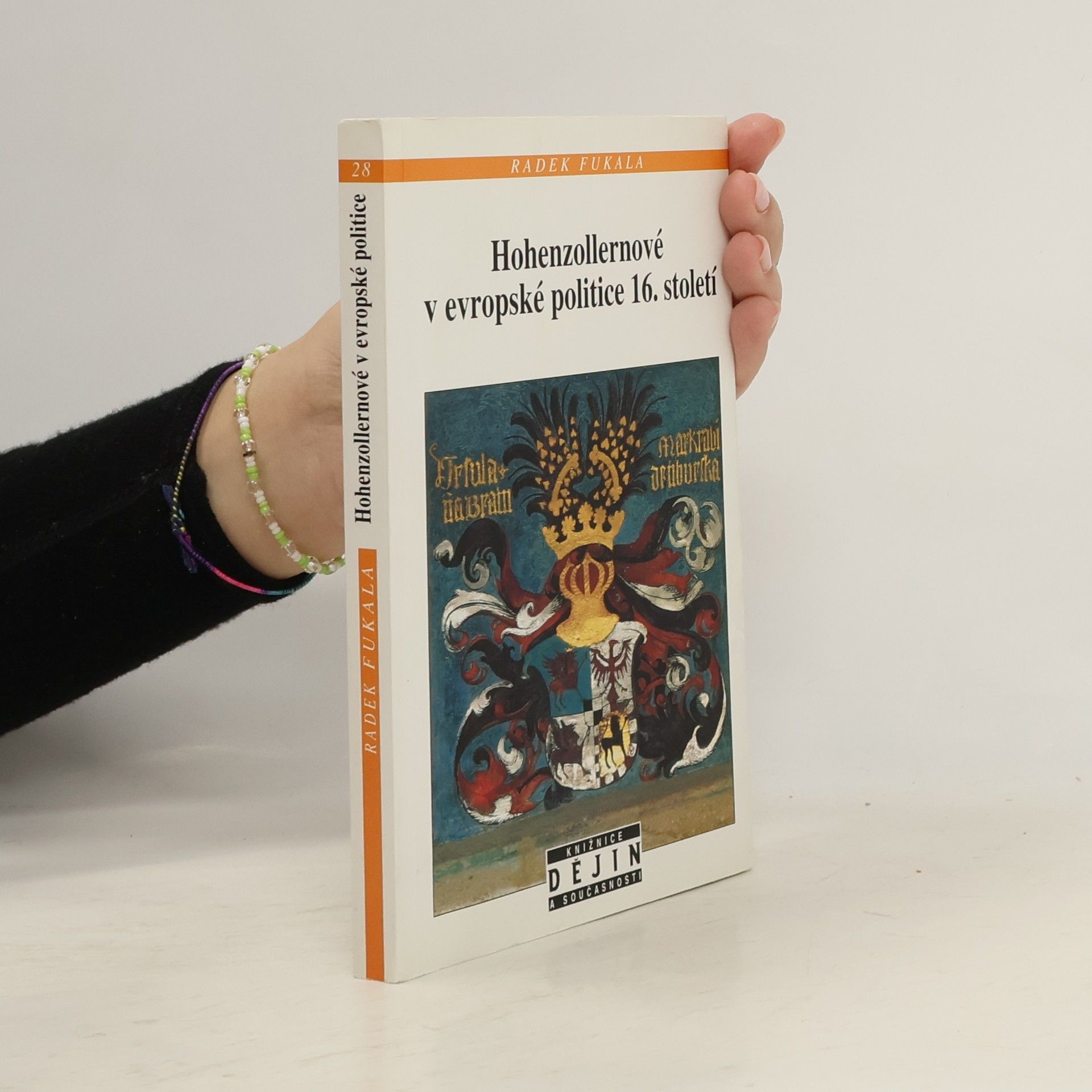 Radek Fukala Hohenzollernové v evropské politice 16. století : mezi Ansbachem, Krnovem a Královcem (1523-1603)