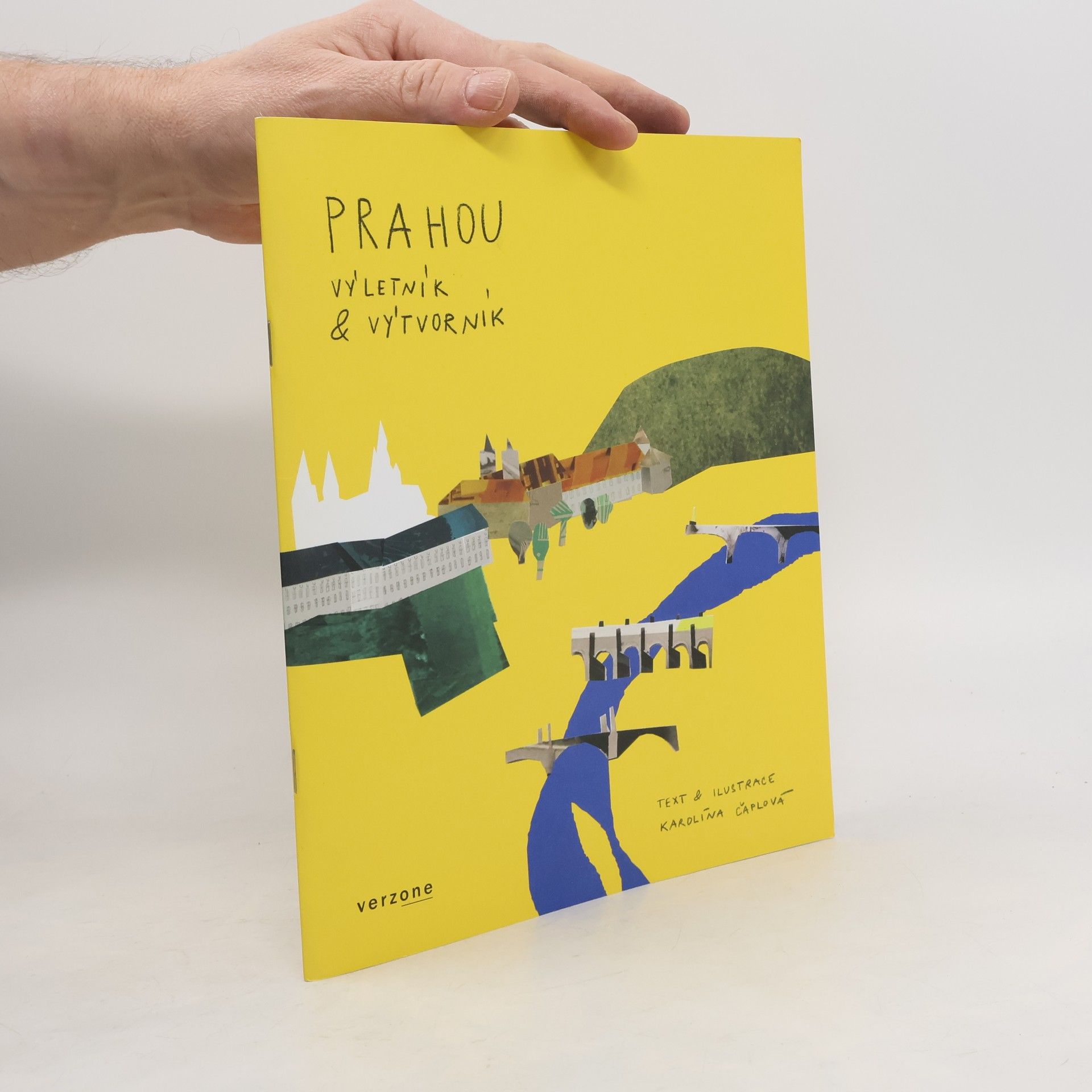 Prahou. Výletník & výtvorník