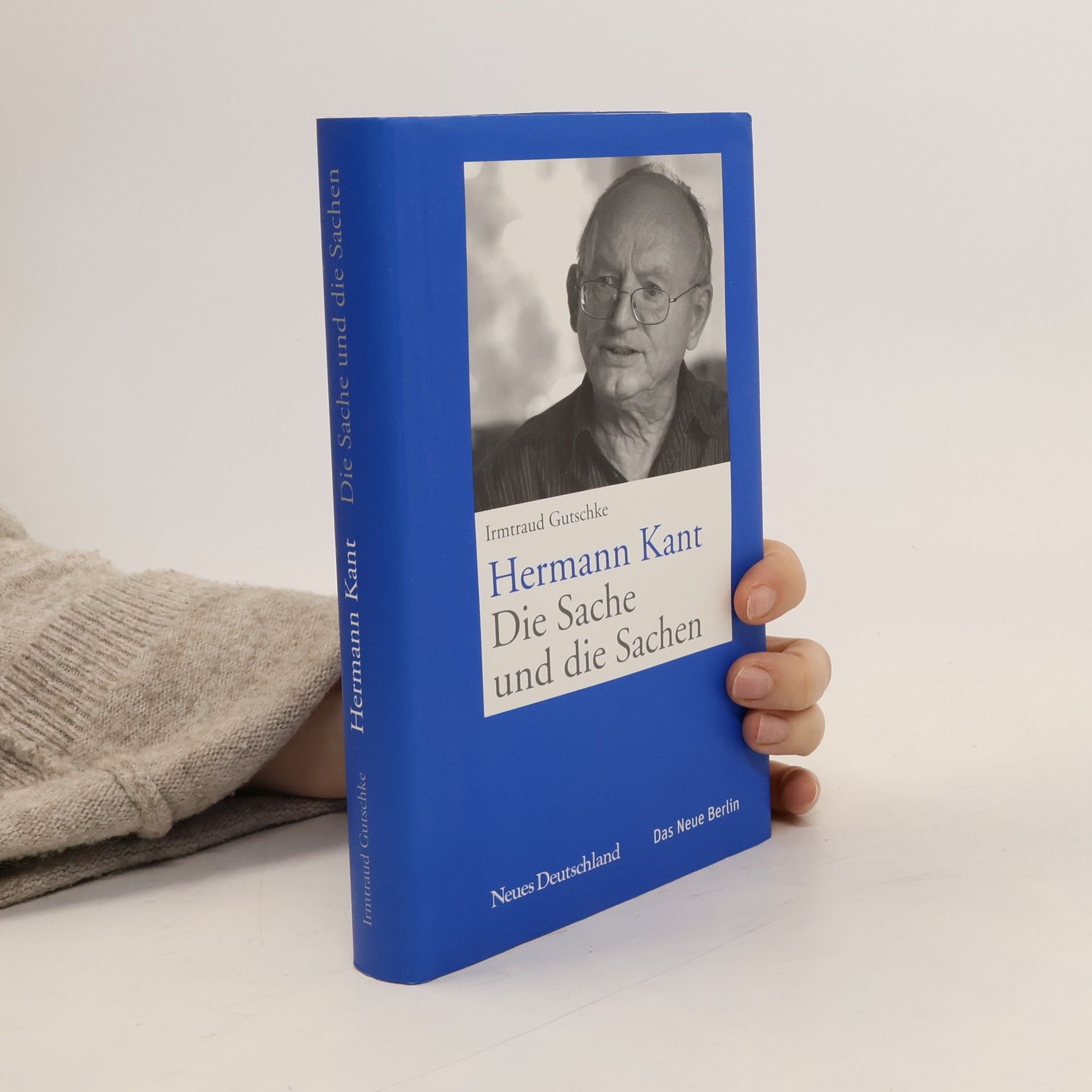 Hermann Kant. Die Sache und die Sachen