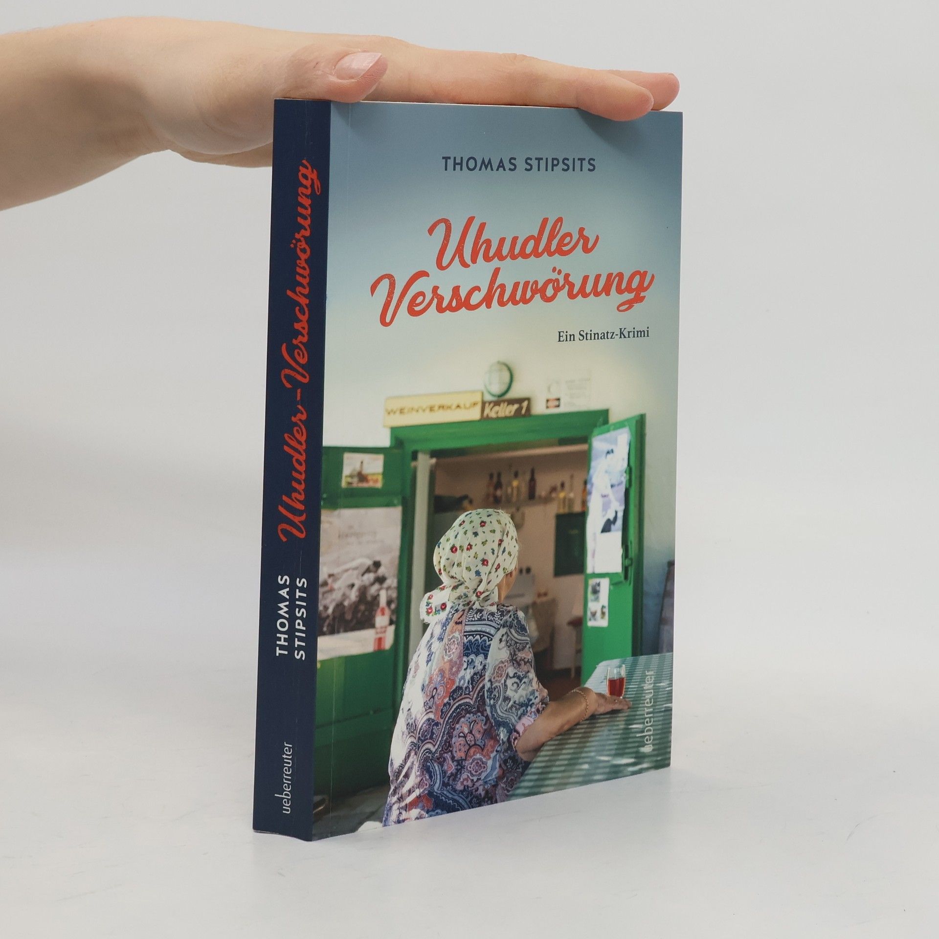 Thomas Stipsits Uhudler-Verschwörung