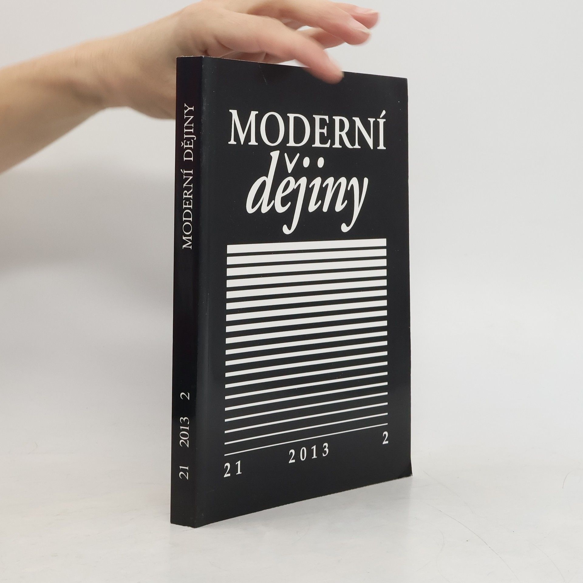 Auteurscollectief Moderní dějiny - časopis pro dějiny 19. a 20. století - 21/2