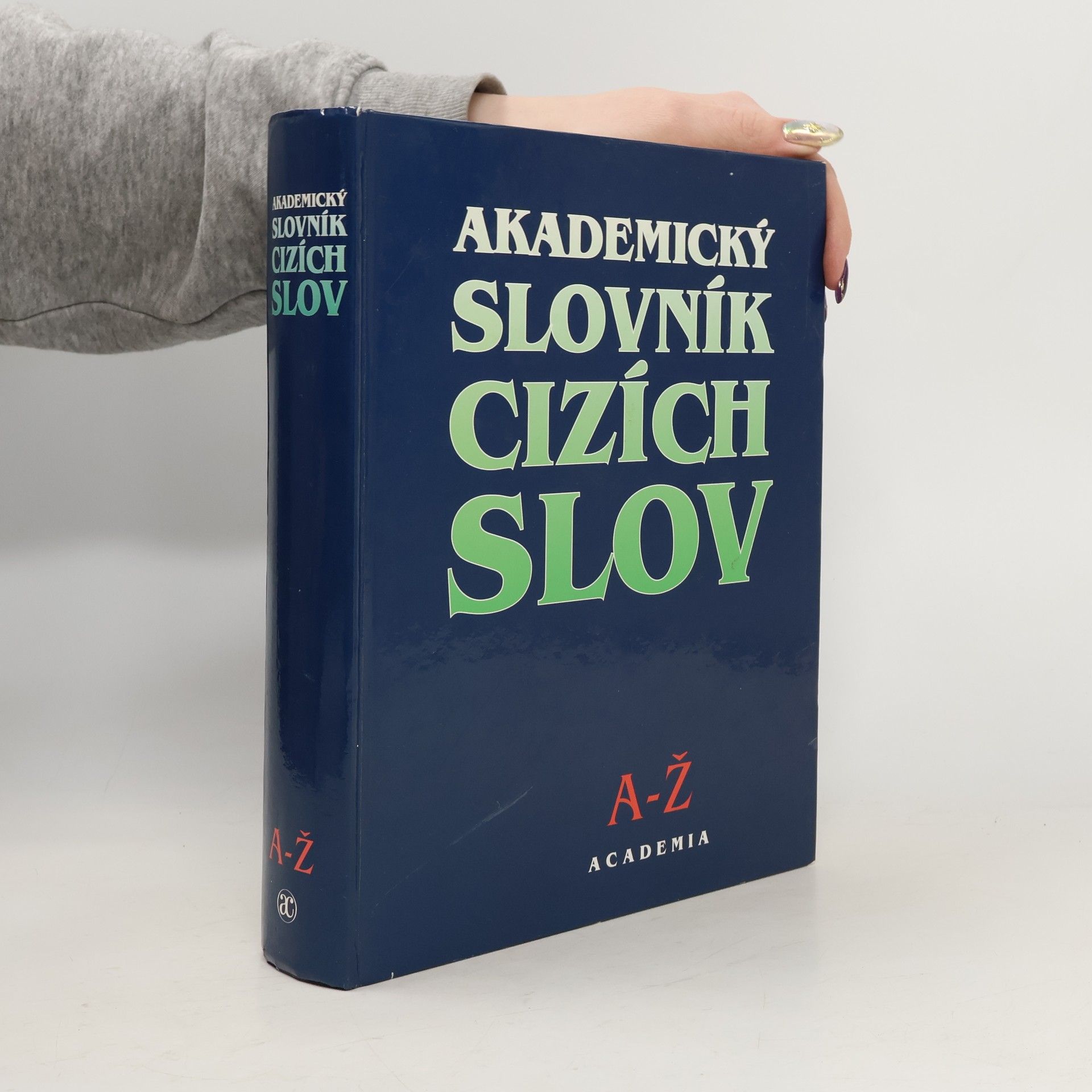 Jiří Kraus Akademický slovník cizích slov A-Ž