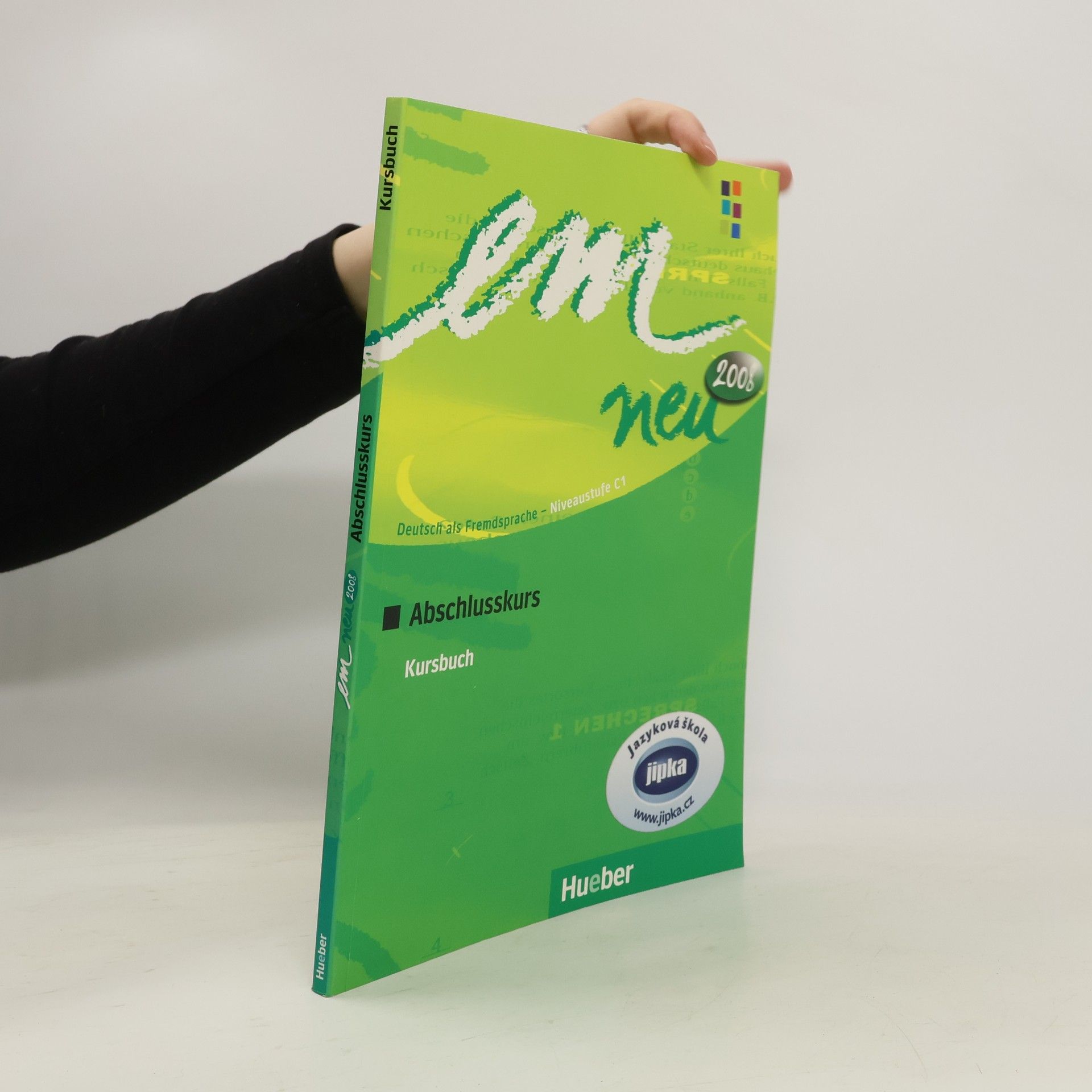 Kolektív autorov Em neu 2008 : Deutsch als Fremdsprache - Niveaustufe C1