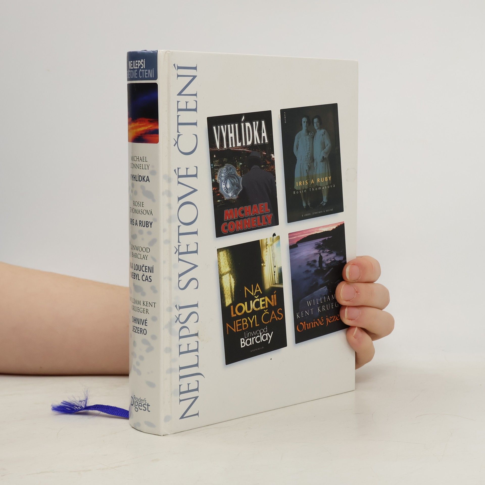 Vyhlídka, Iris a Ruby, Na loučení nebyl čas, Ohnivé jezero