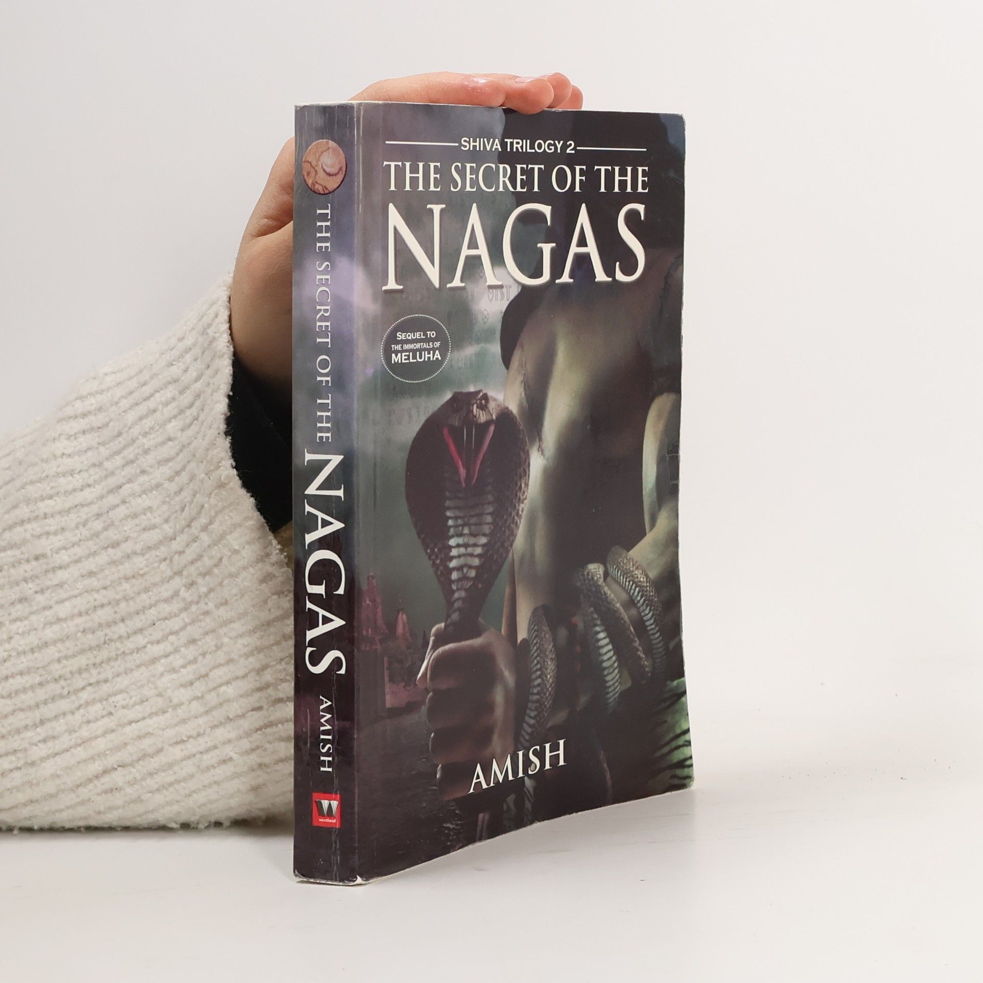Amish Tripathi The Secret of the Nagas