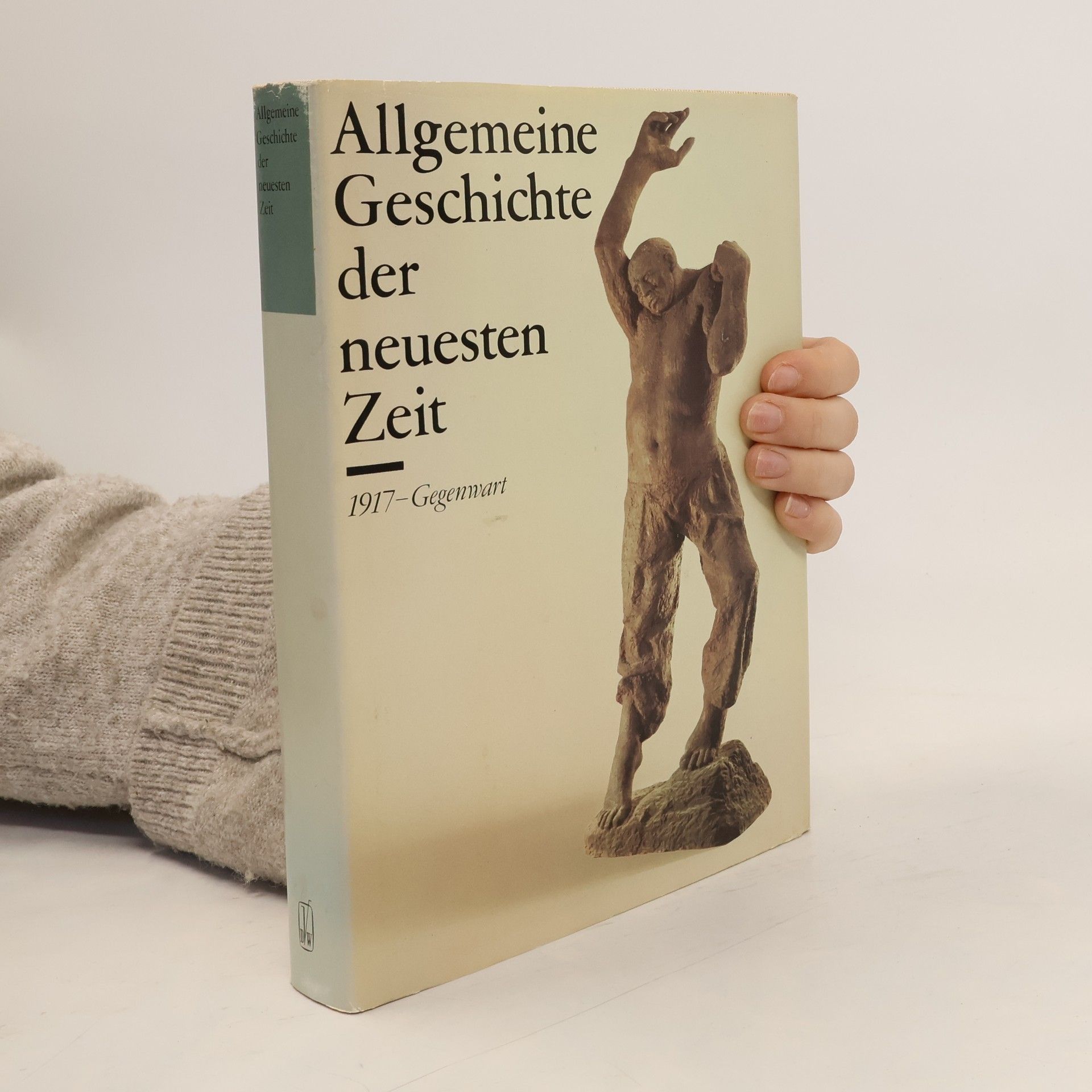 Hans Piazza Allgemeine Geschichte der neuesten Zeit