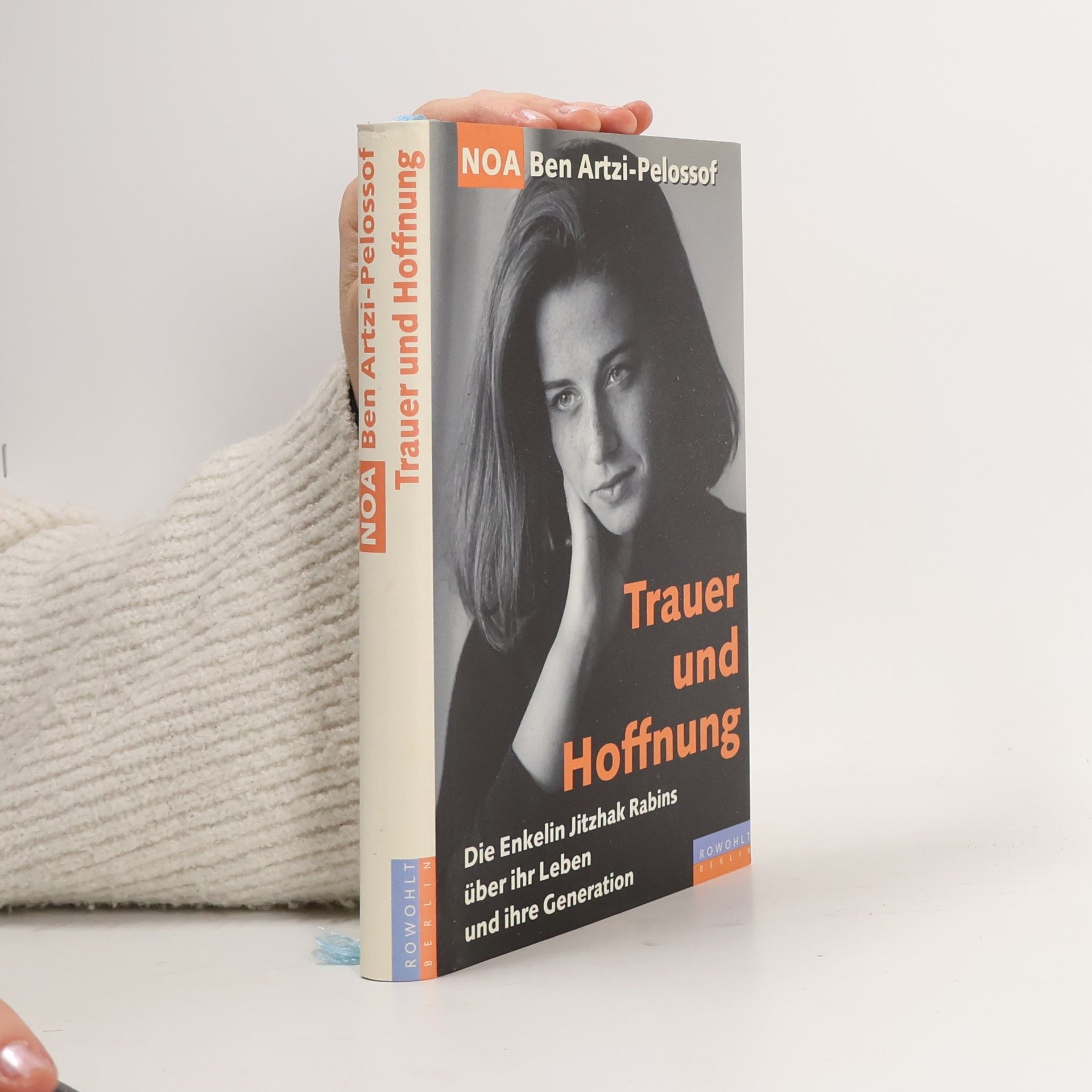 Noʿā Ben-Arṣî-Pelôsôf Trauer und Hoffnung